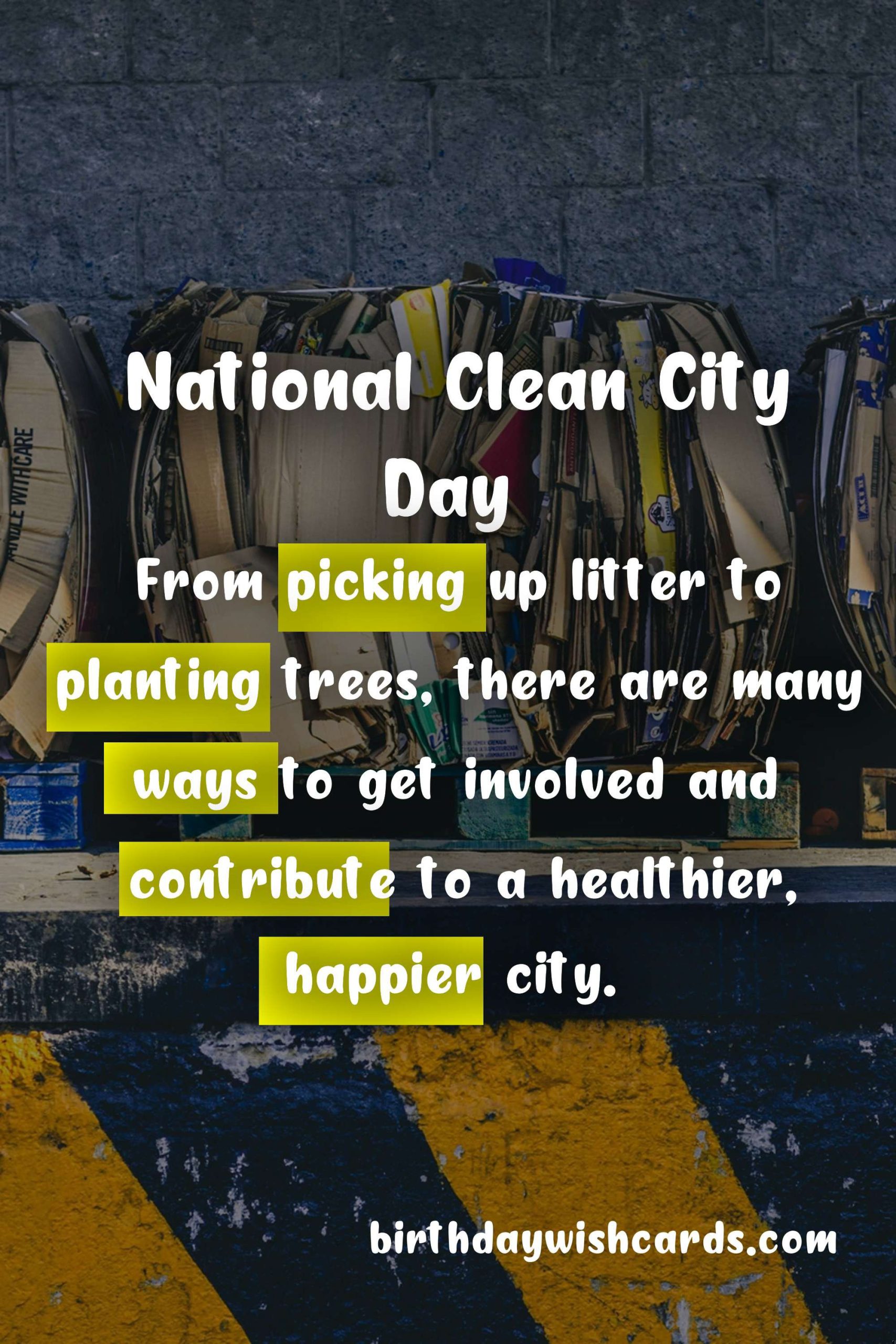 Join us in Celebrating National Clean City Day: First Saturday of Every Month