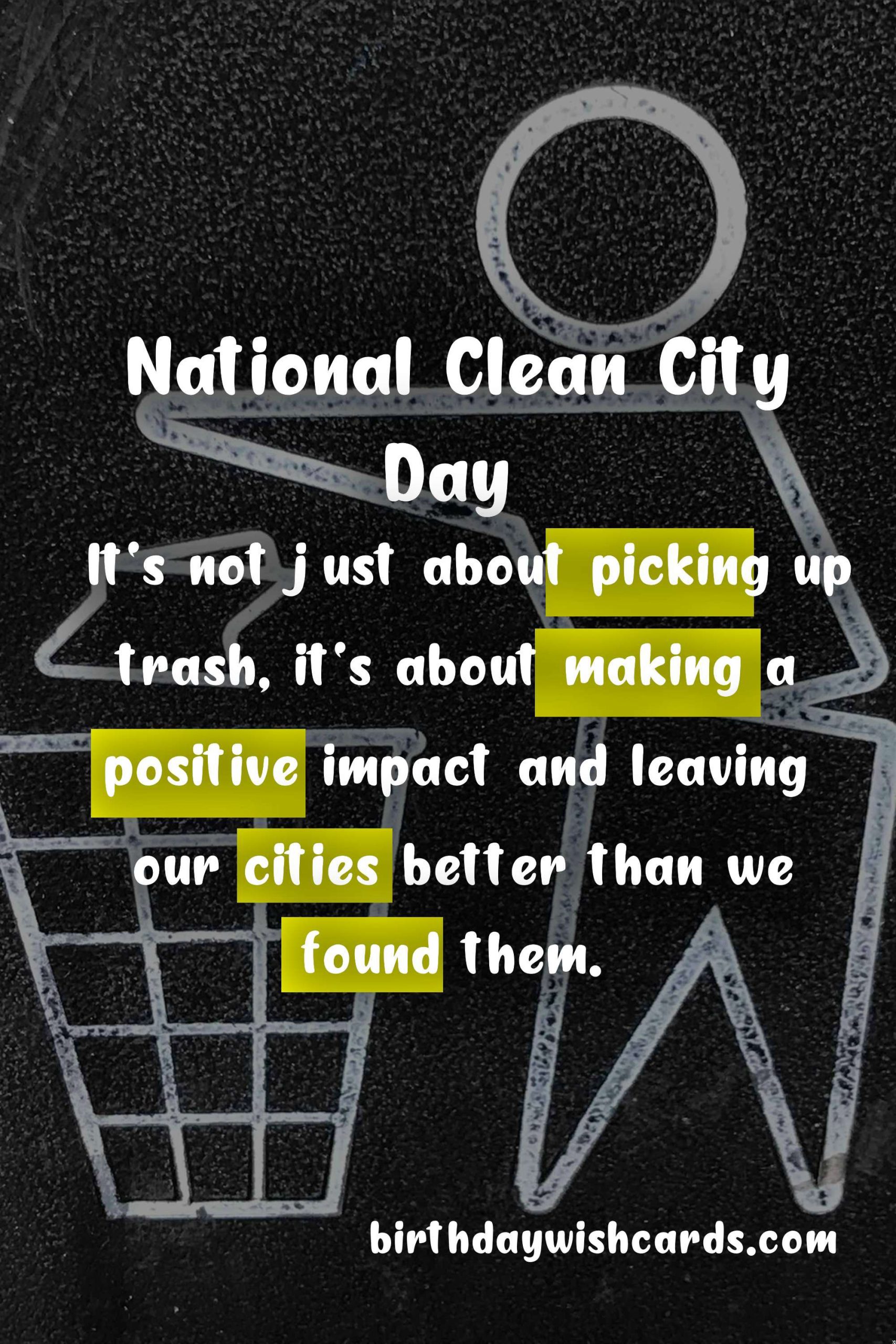 Join us in Celebrating National Clean City Day: First Saturday of Every Month