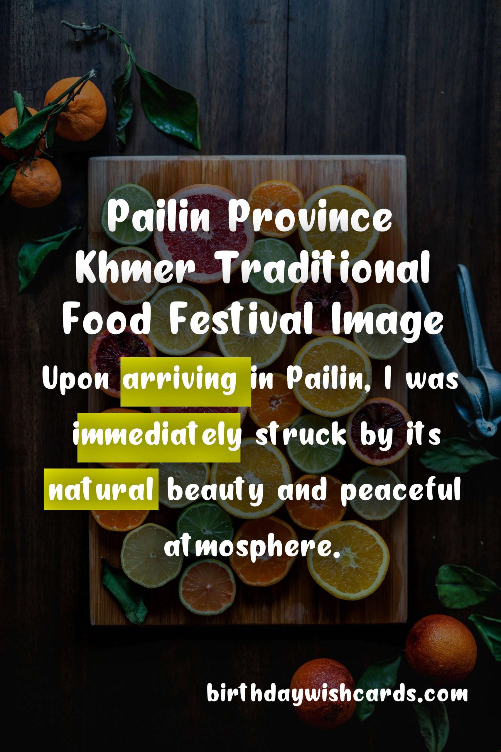 Pailin Province Khmer Traditional Food Festival: February 20 - 22