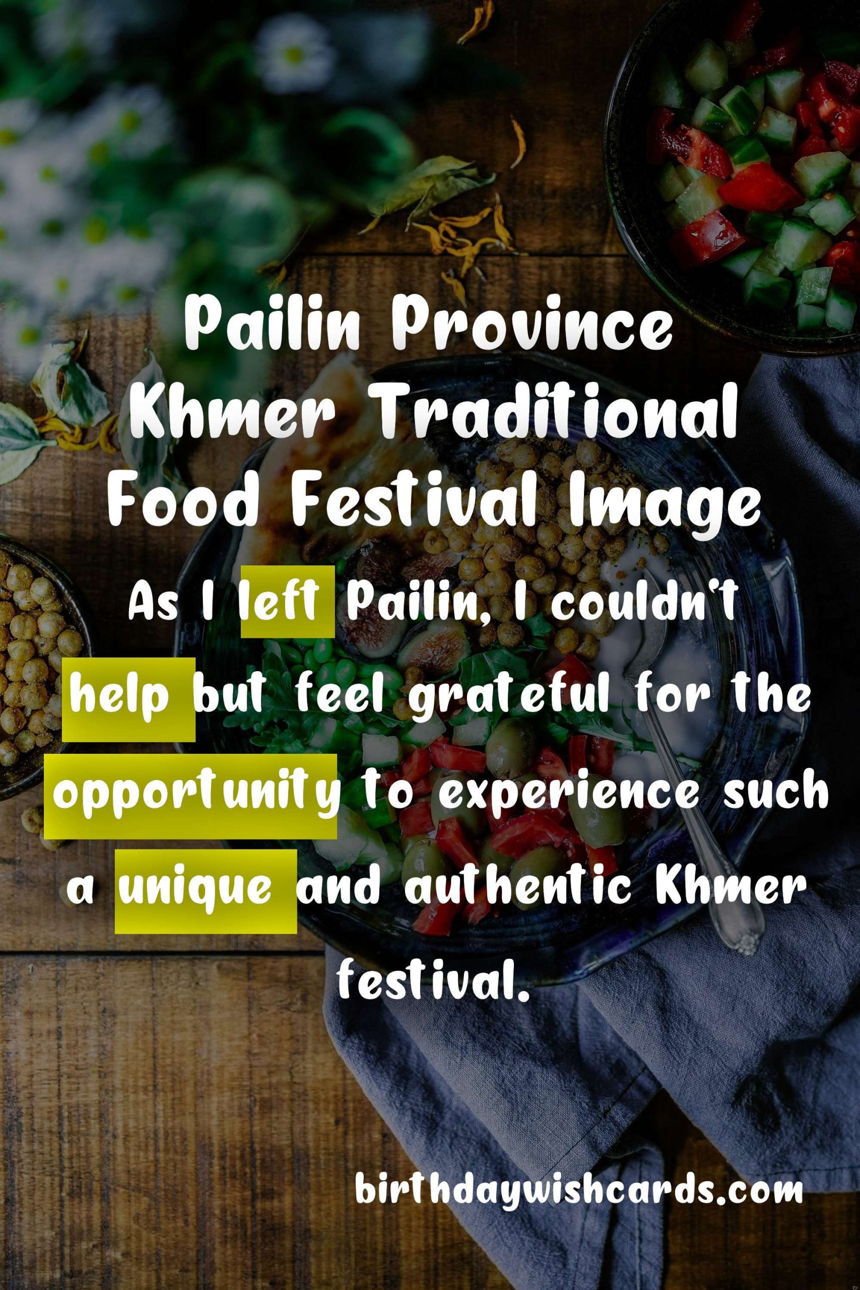 Pailin Province Khmer Traditional Food Festival: February 20 - 22