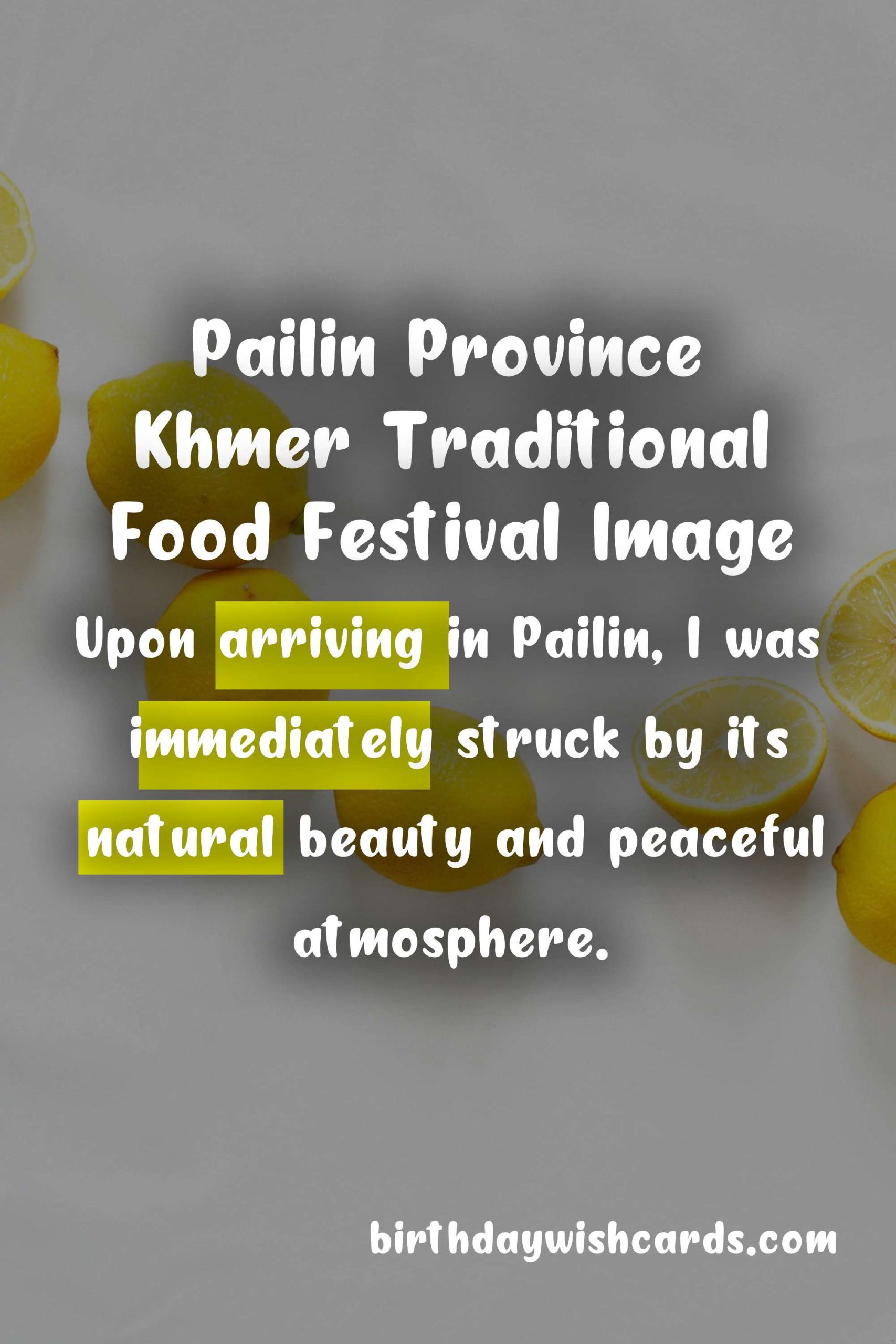 Pailin Province Khmer Traditional Food Festival: February 20 - 22