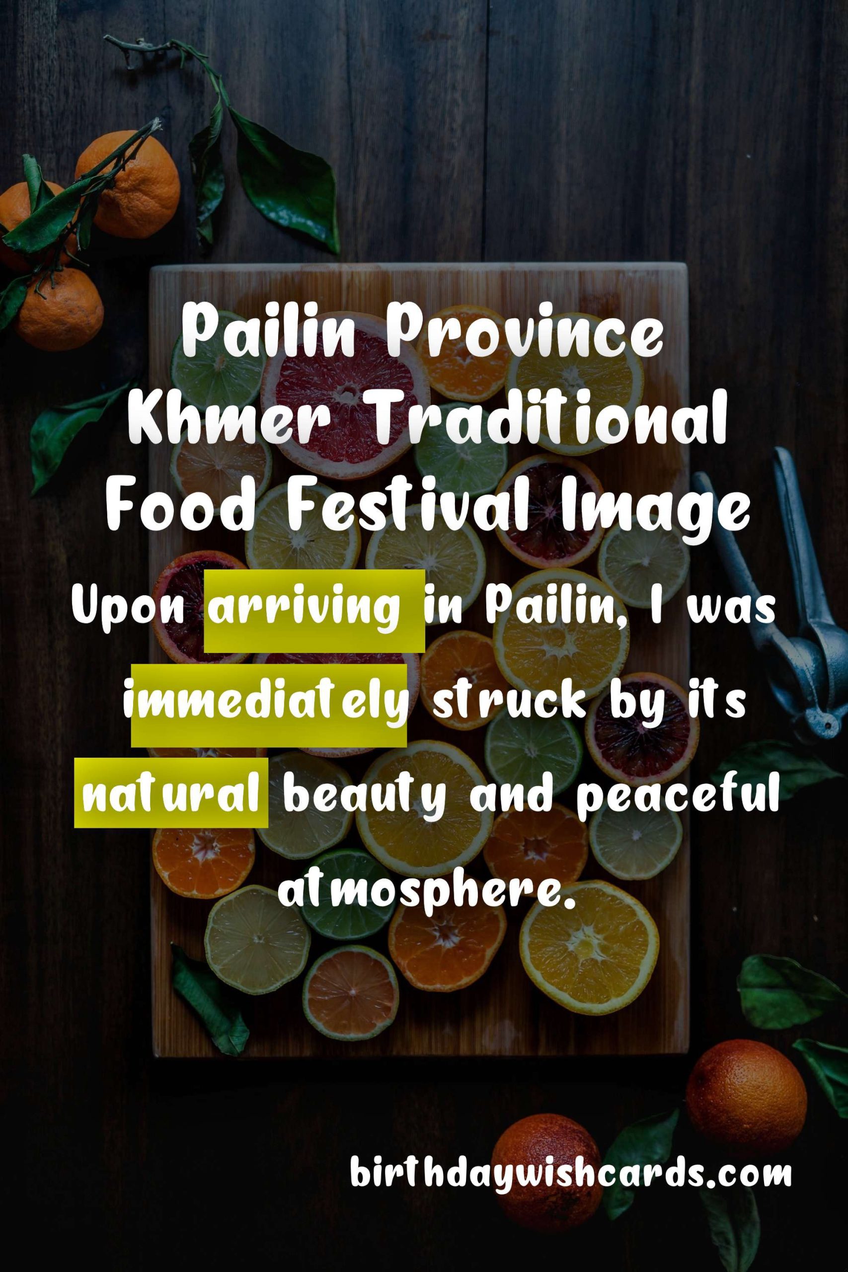 Pailin Province Khmer Traditional Food Festival: February 20 - 22