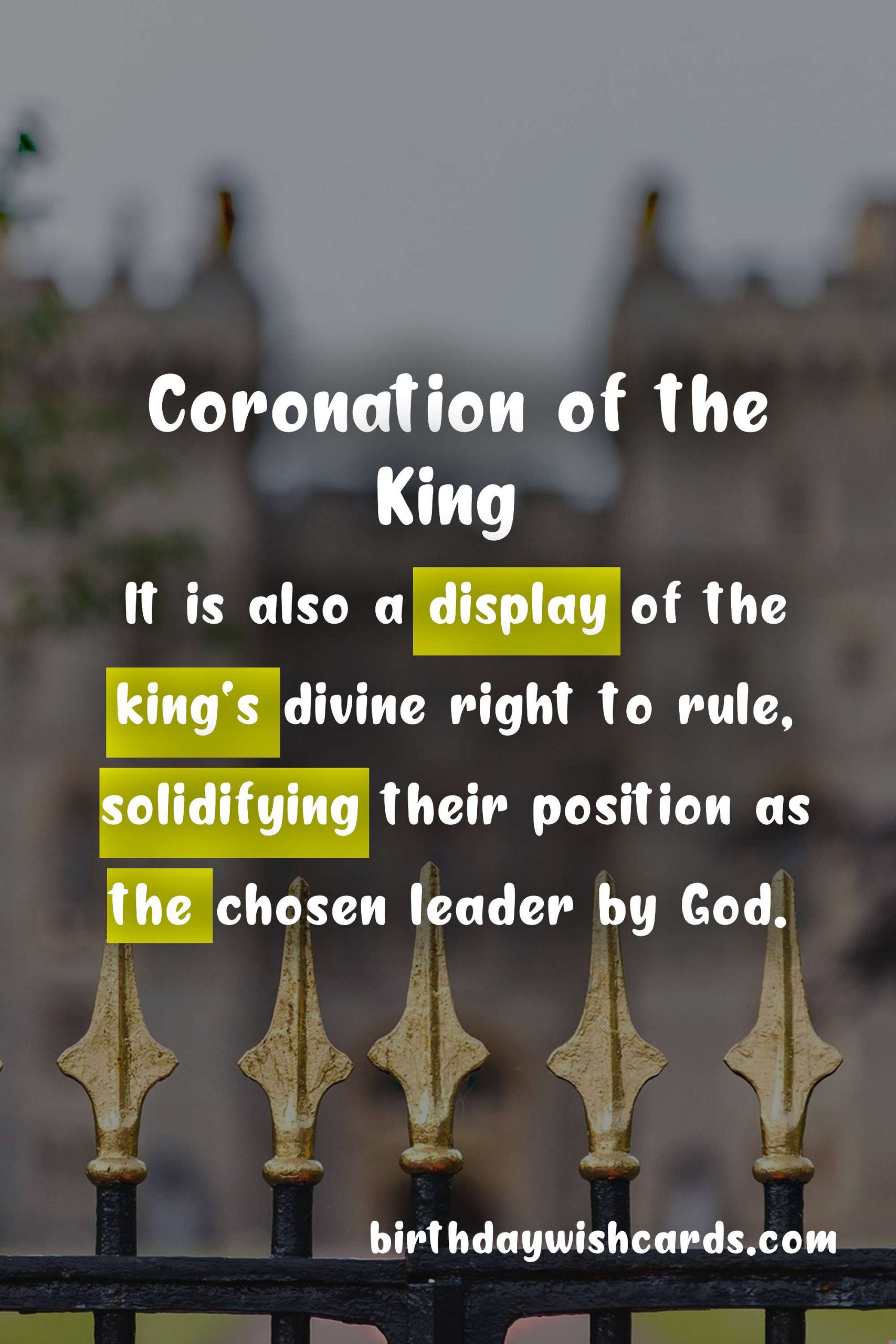 The Coronation of the King: A Tradition of Majesty and Splendor