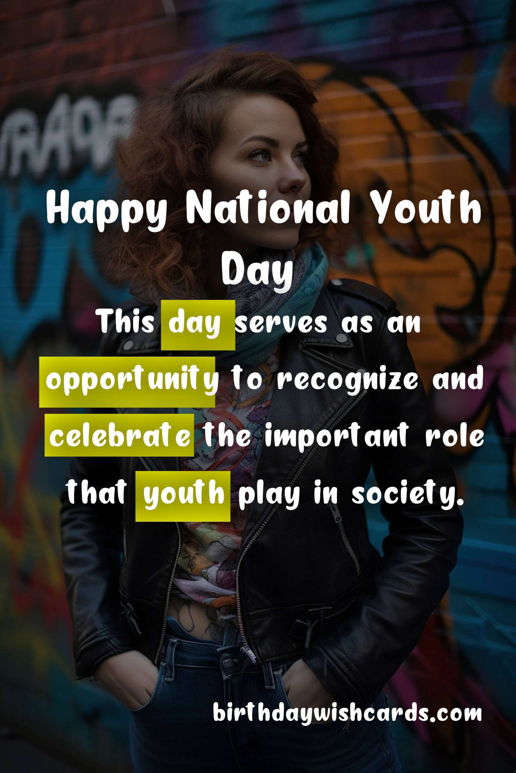 National Youth Day - Celebrating the Future Leaders of the World
