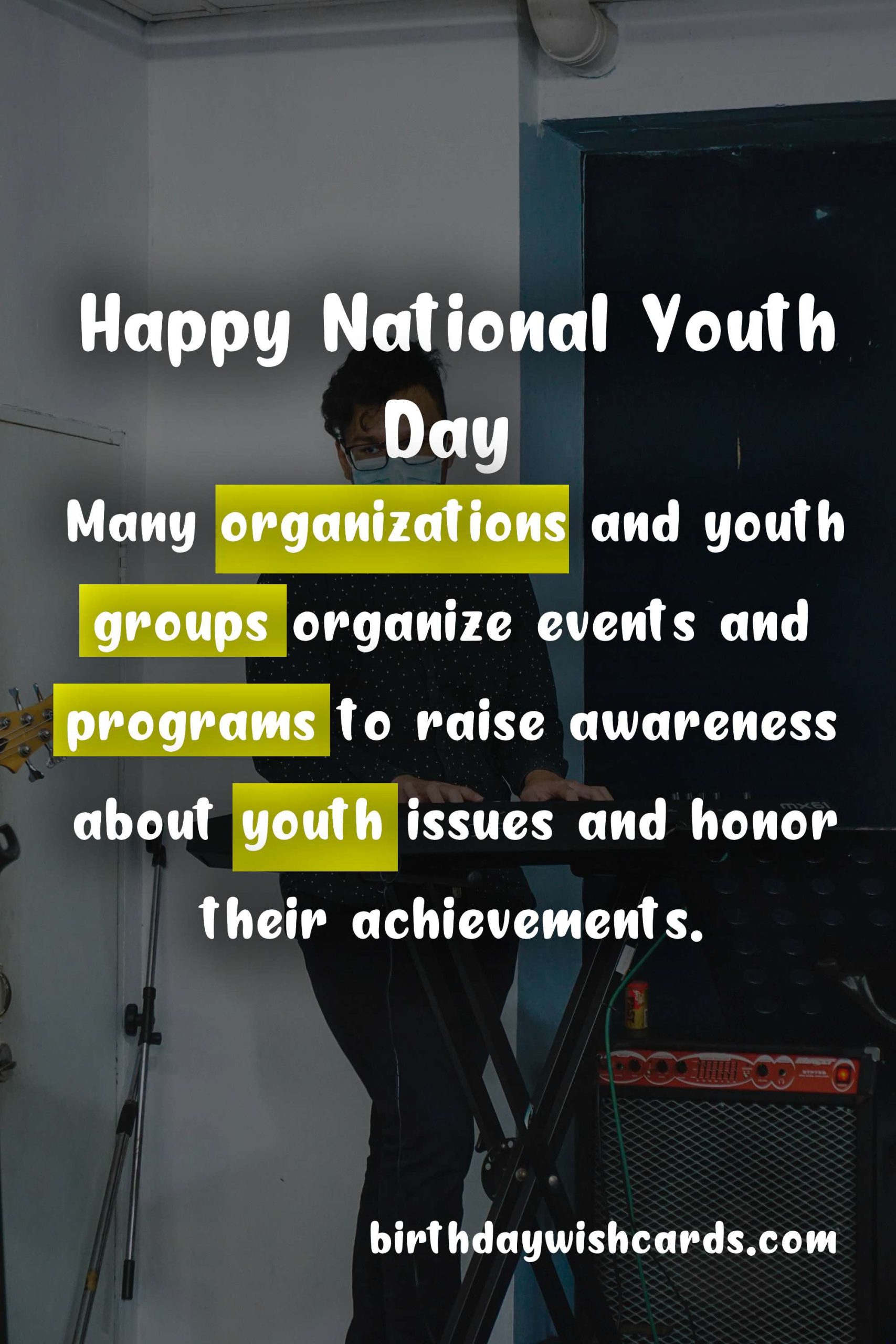 National Youth Day - Celebrating the Future Leaders of the World