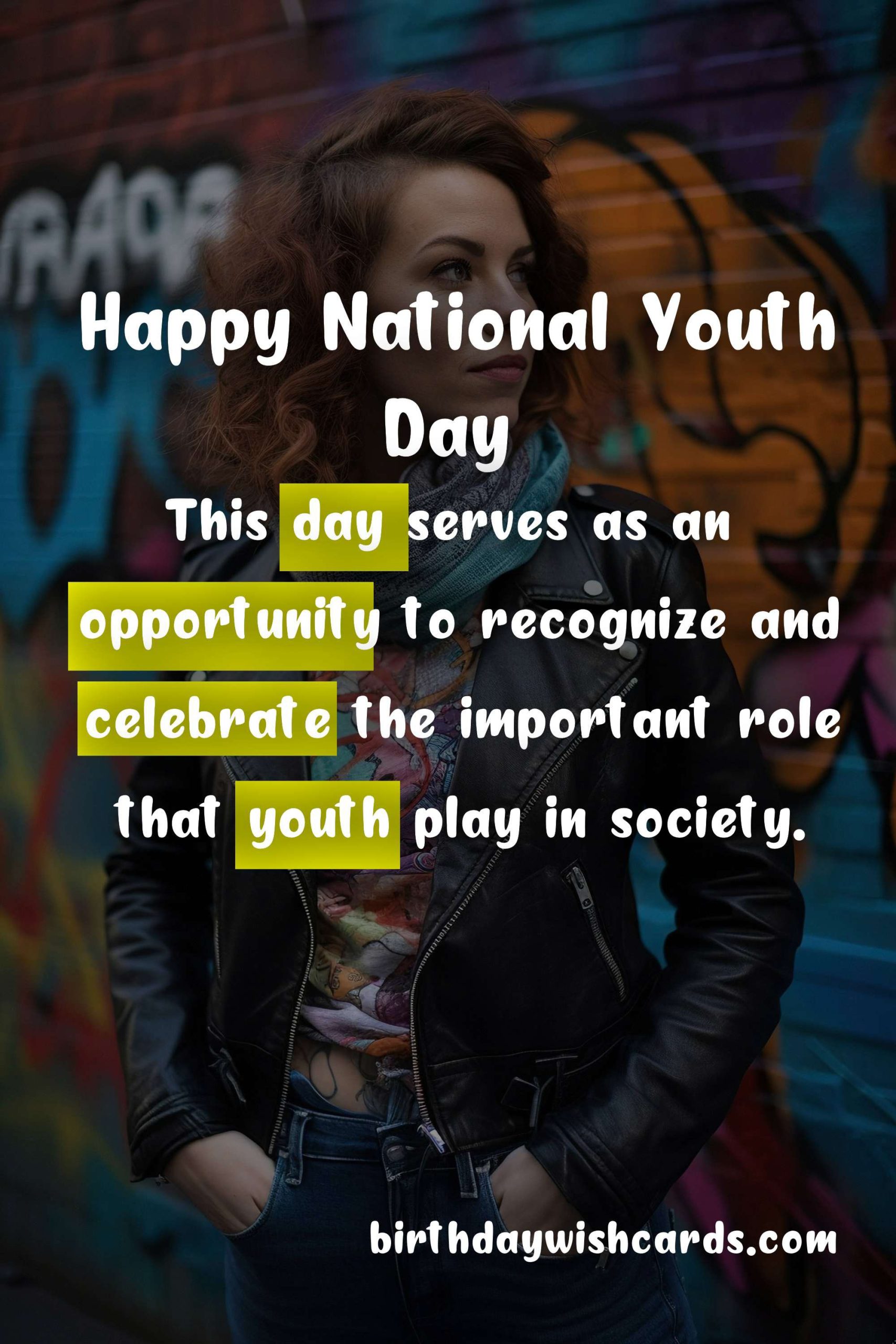 National Youth Day - Celebrating the Future Leaders of the World