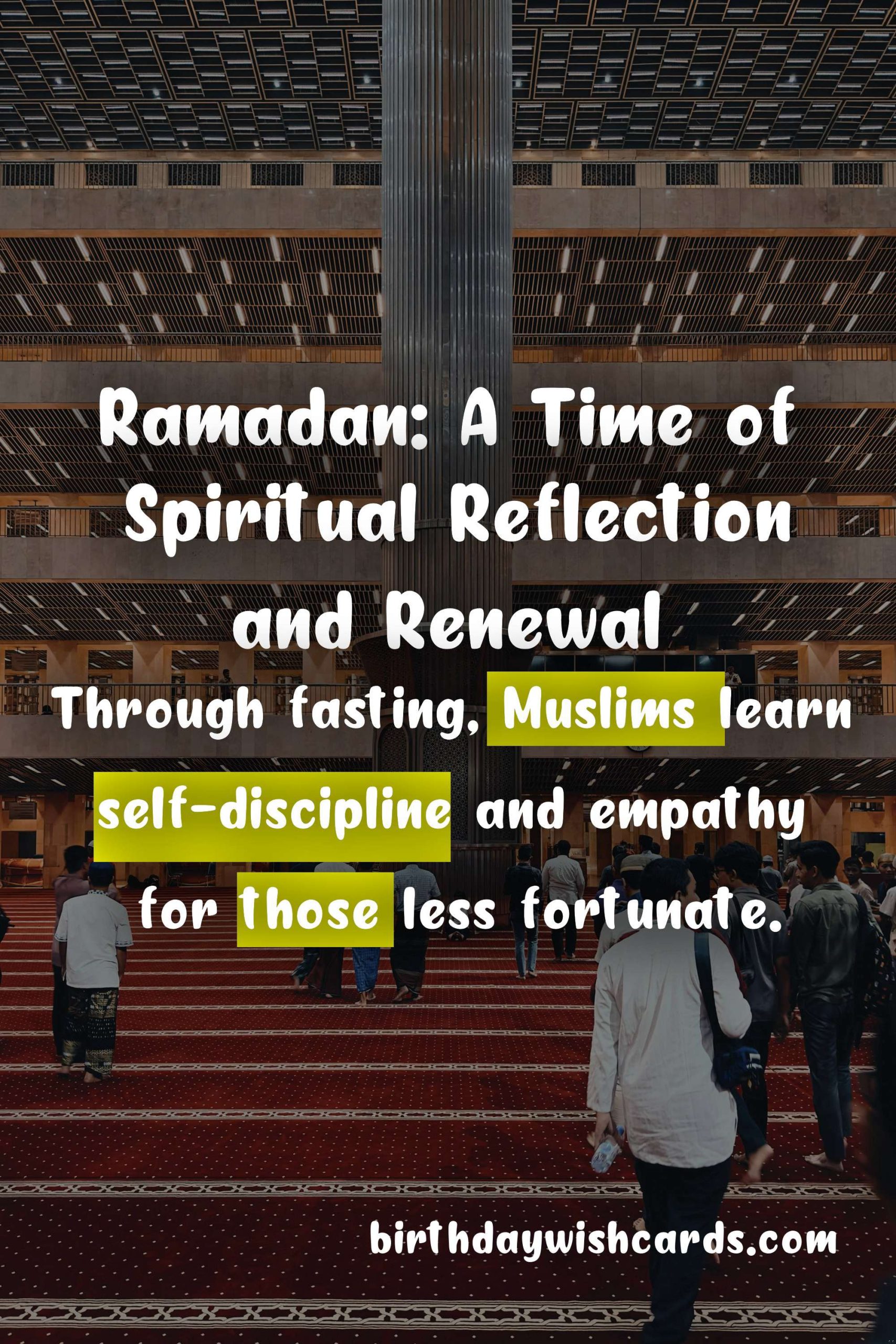 The Importance and Significance of Ramadan: A Time of Spiritual Reflection and Renewal