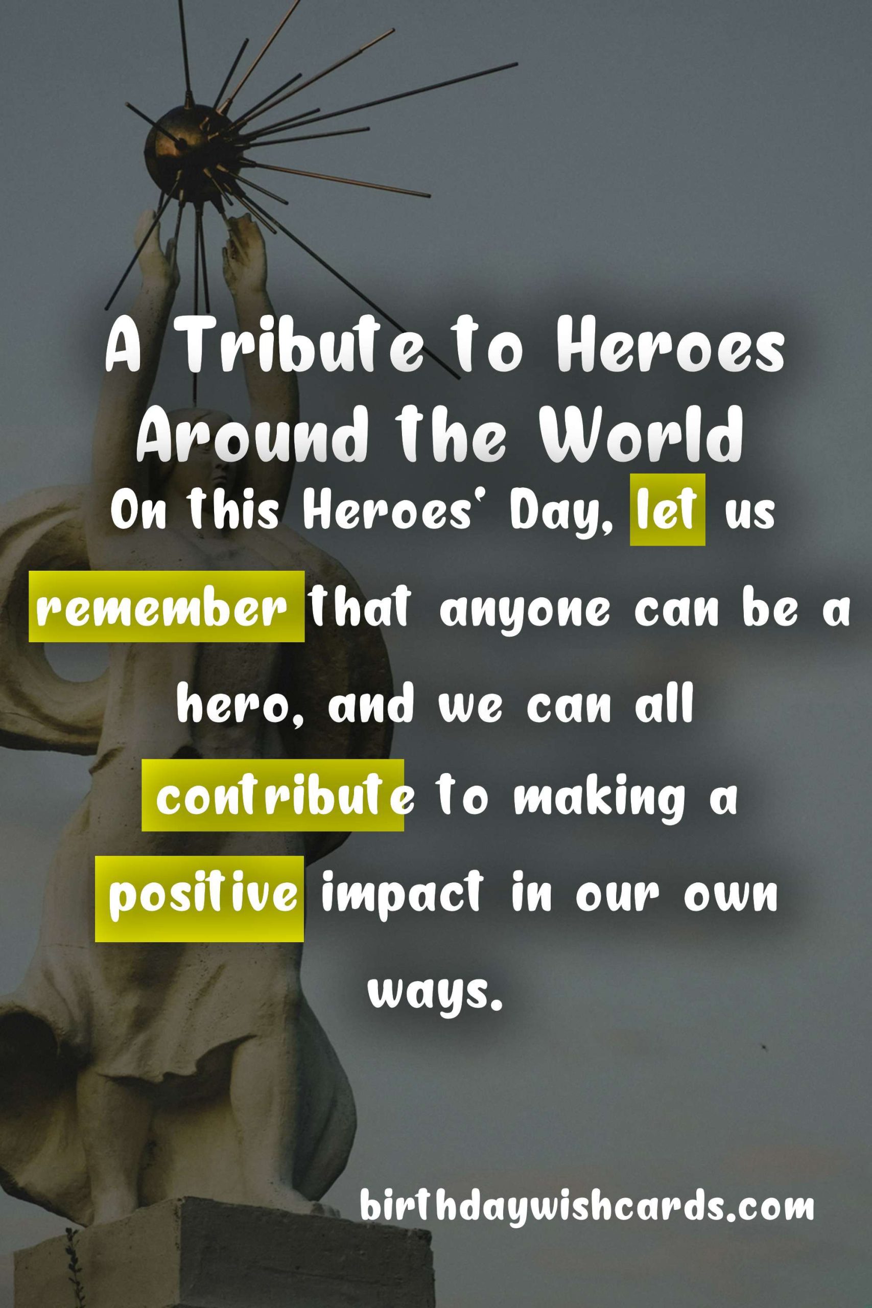 Heroes' Day - A Tribute to Those Who Selflessly Serve Their Nation