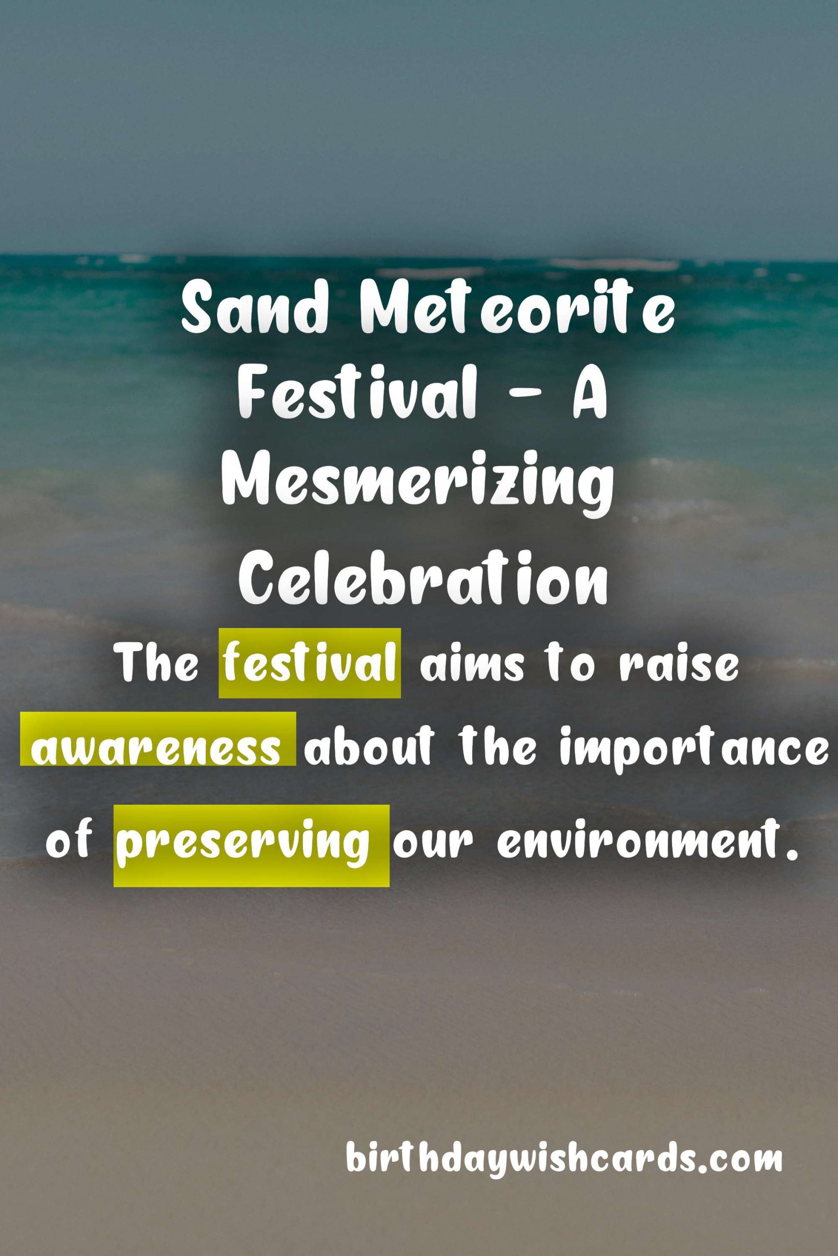 Experience the Magic of the Sand Meteorite Festival - October 4-5