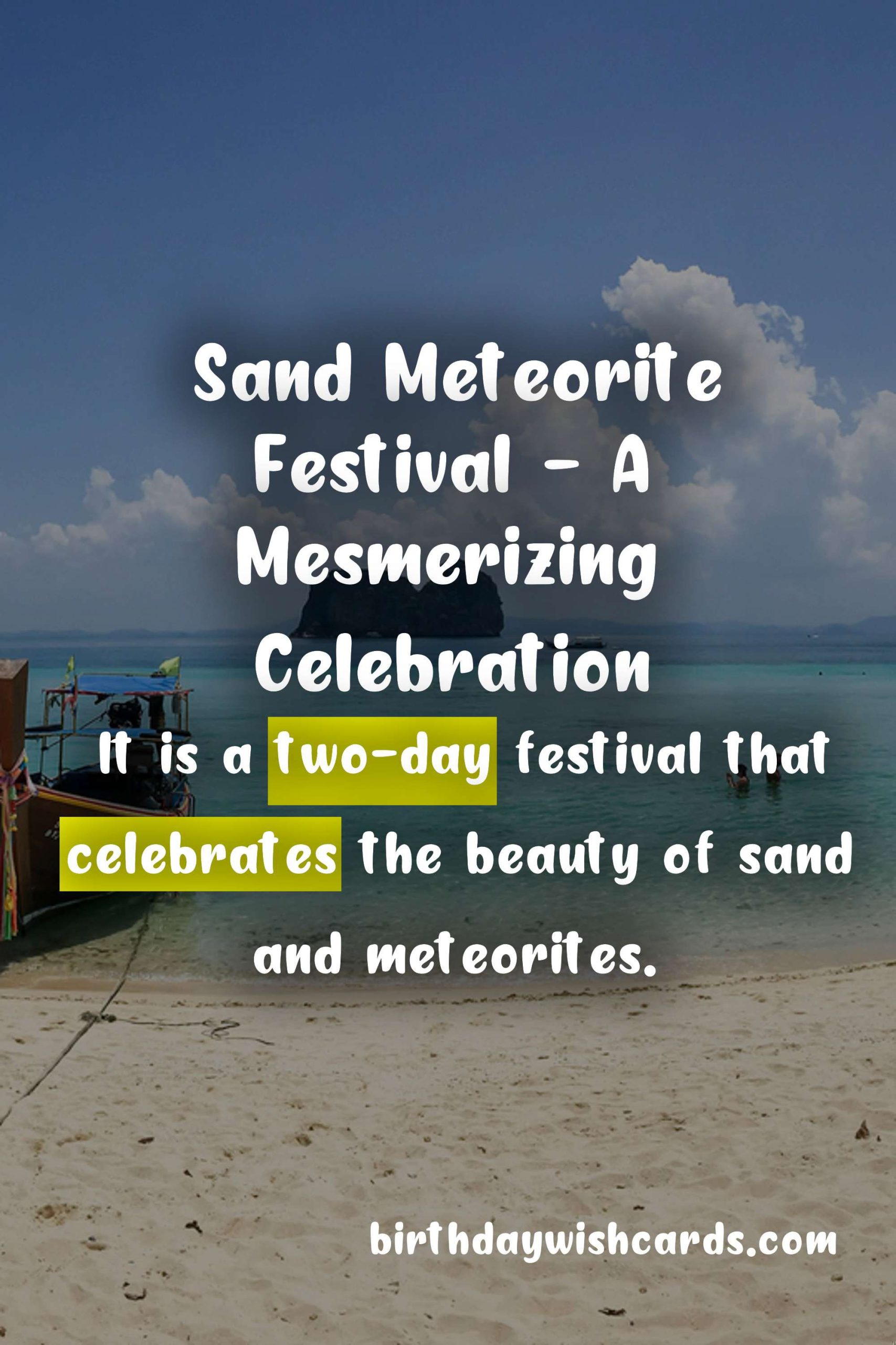Experience the Magic of the Sand Meteorite Festival - October 4-5