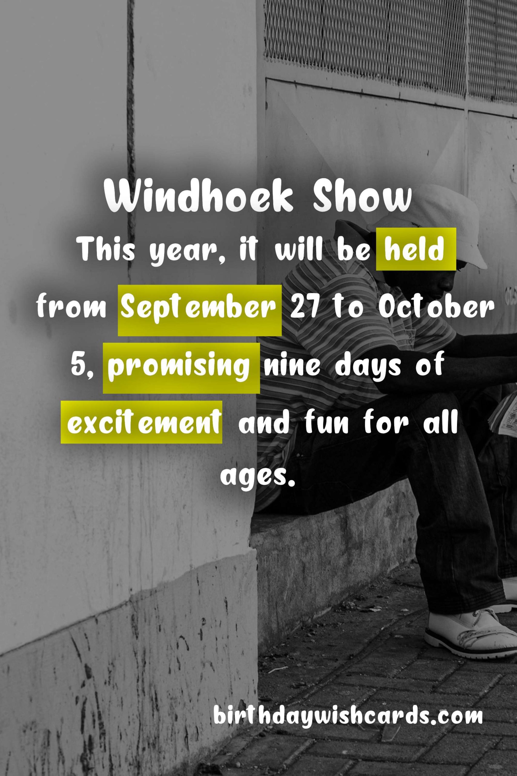 Experience the Thrills of the Windhoek Show - September 27 to October 5
