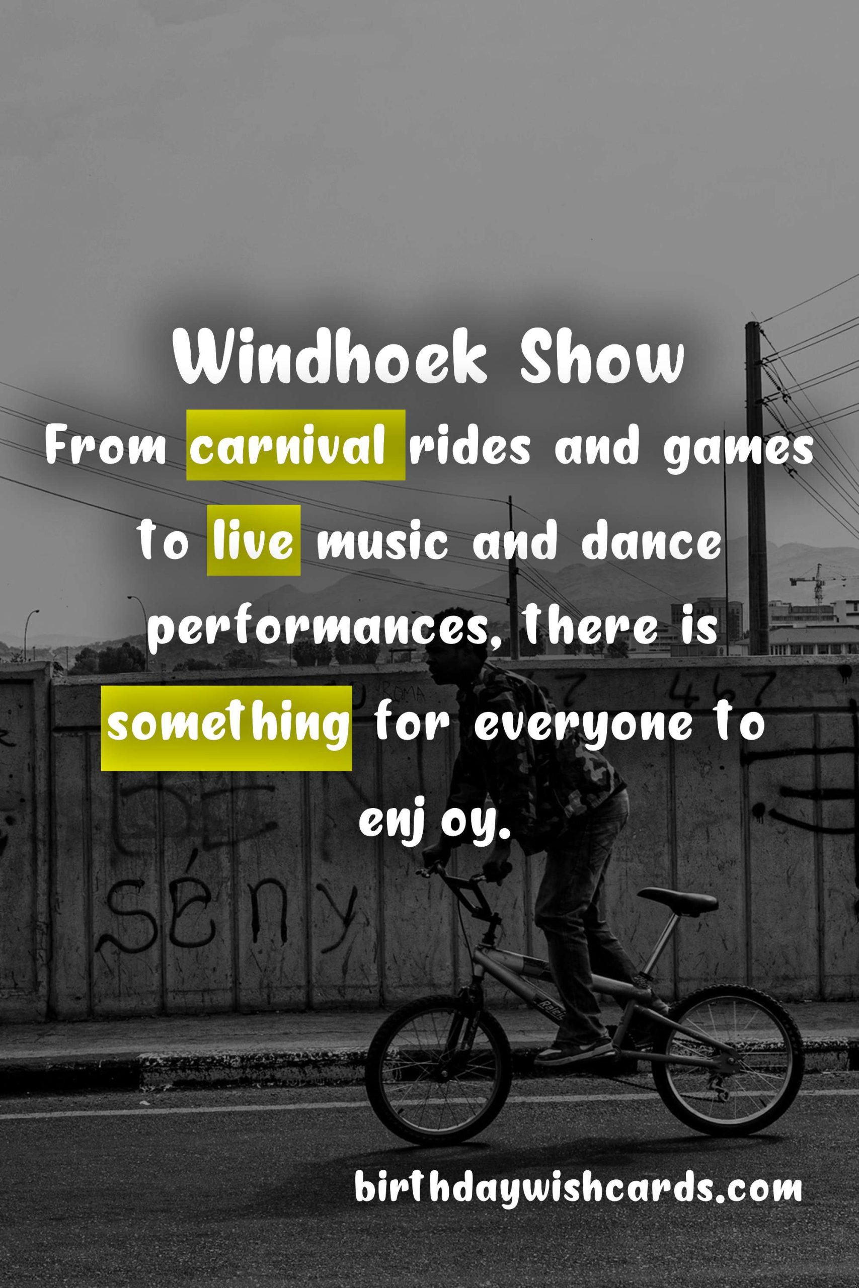 Experience the Thrills of the Windhoek Show - September 27 to October 5