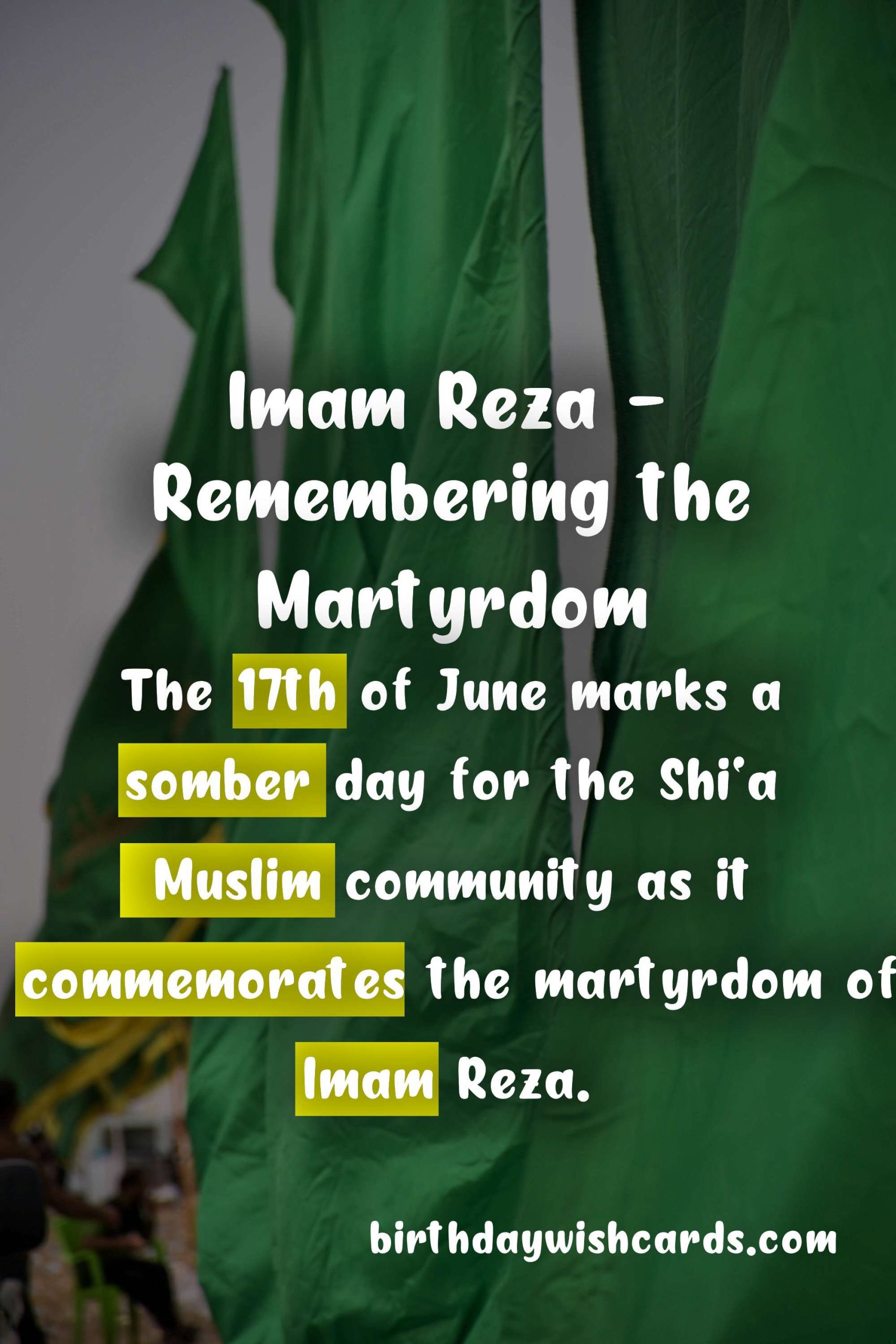 The Martyrdom of Imam Reza: Honoring the Sacrifice of a Beloved Leader