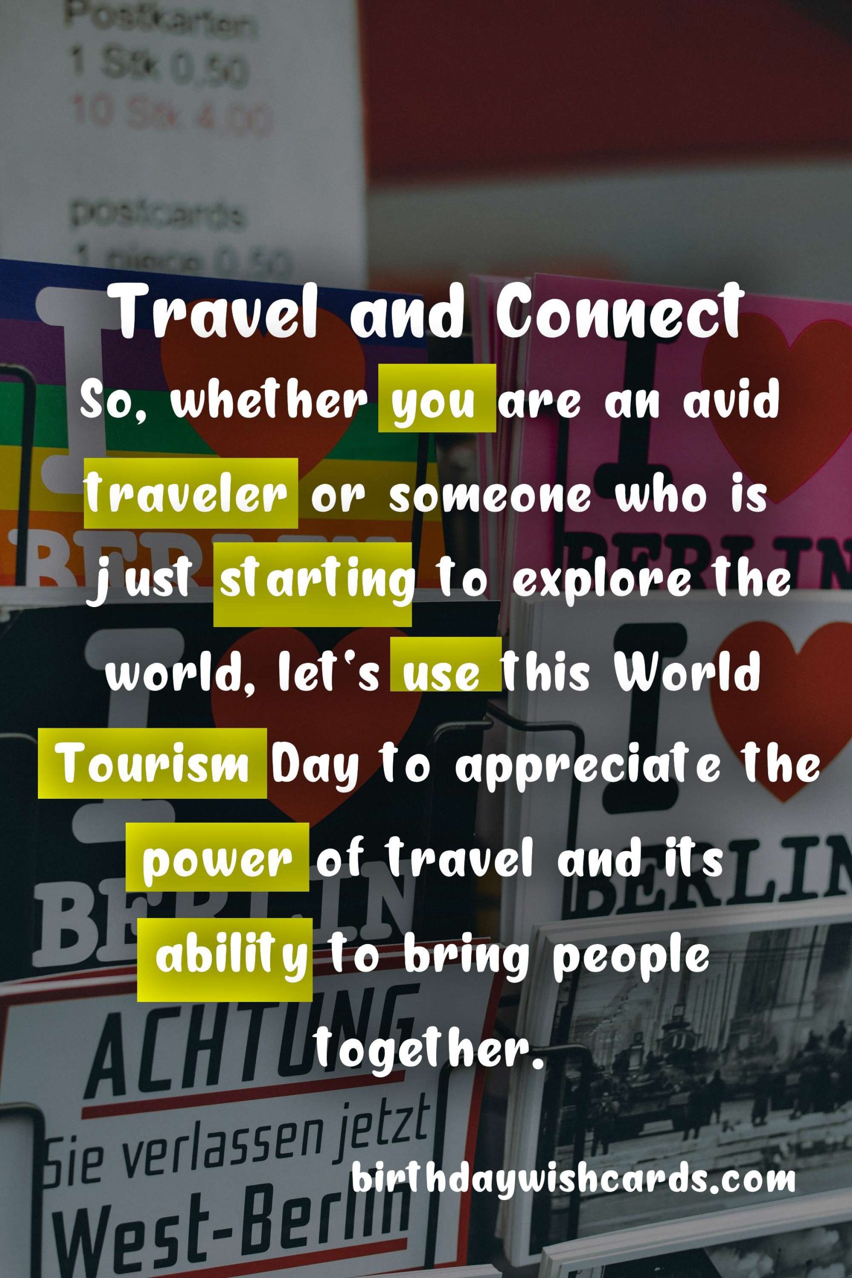 Celebrate the Beauty and Importance of Travel on World Tourism Day