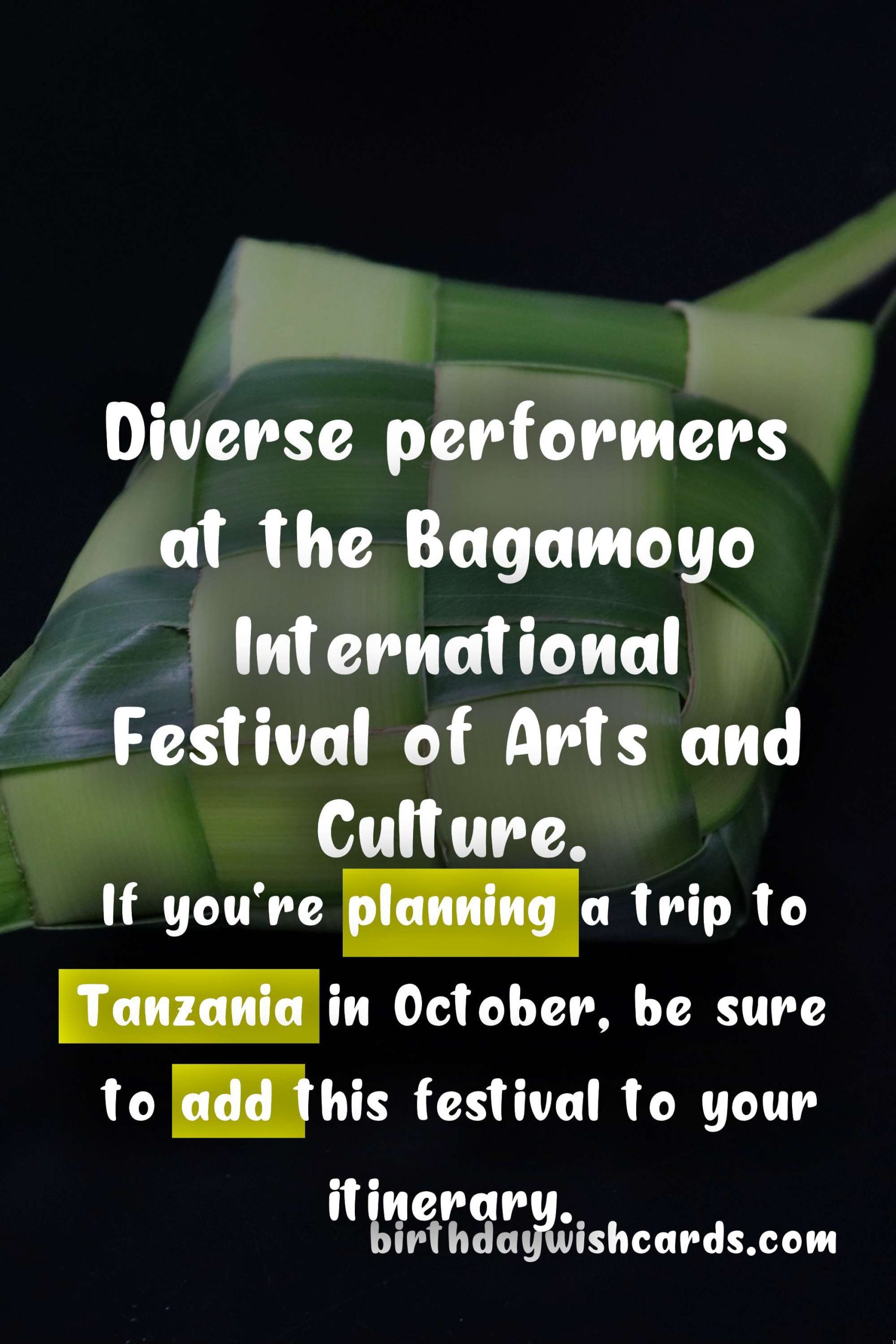 Bagamoyo International Festival of Arts and Culture - October