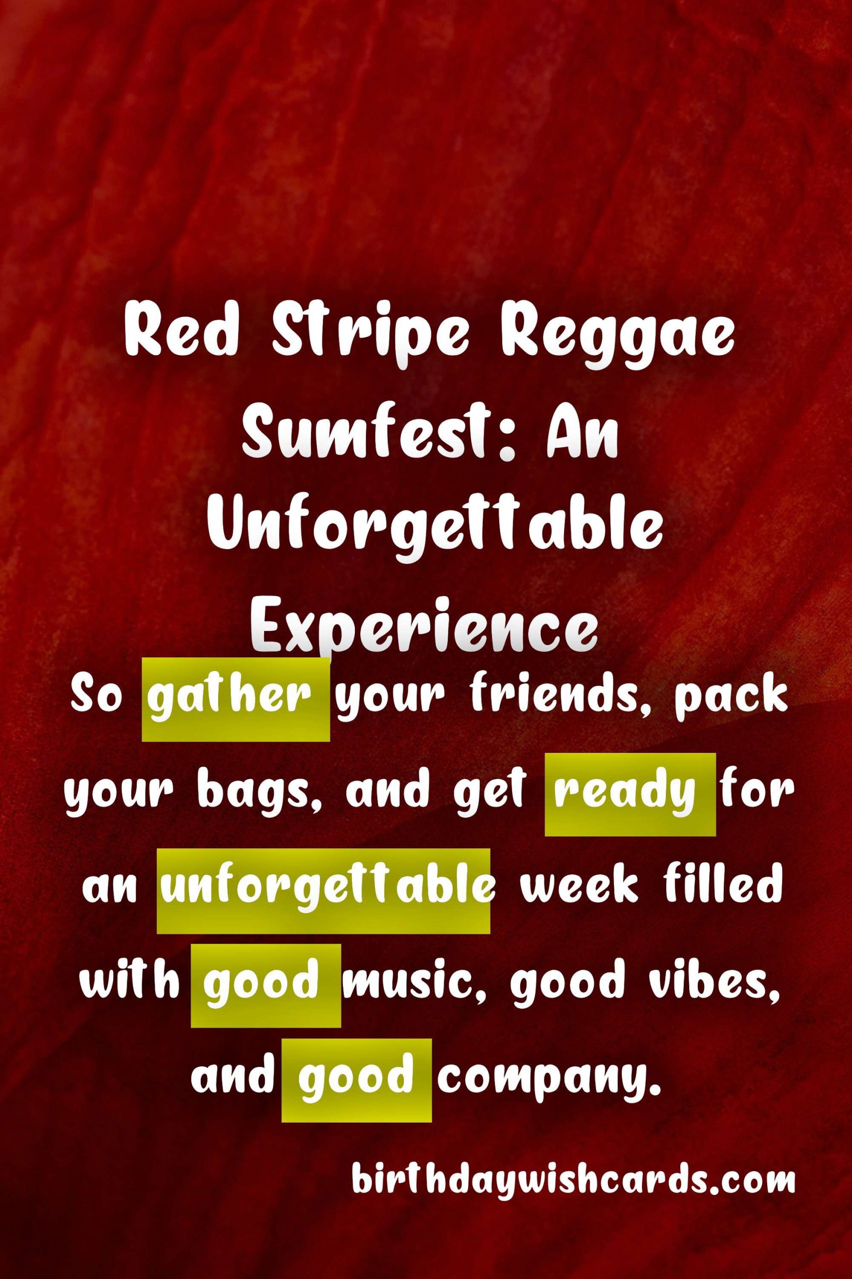Red Stripe Reggae Sumfest - August: The Ultimate Reggae Experience