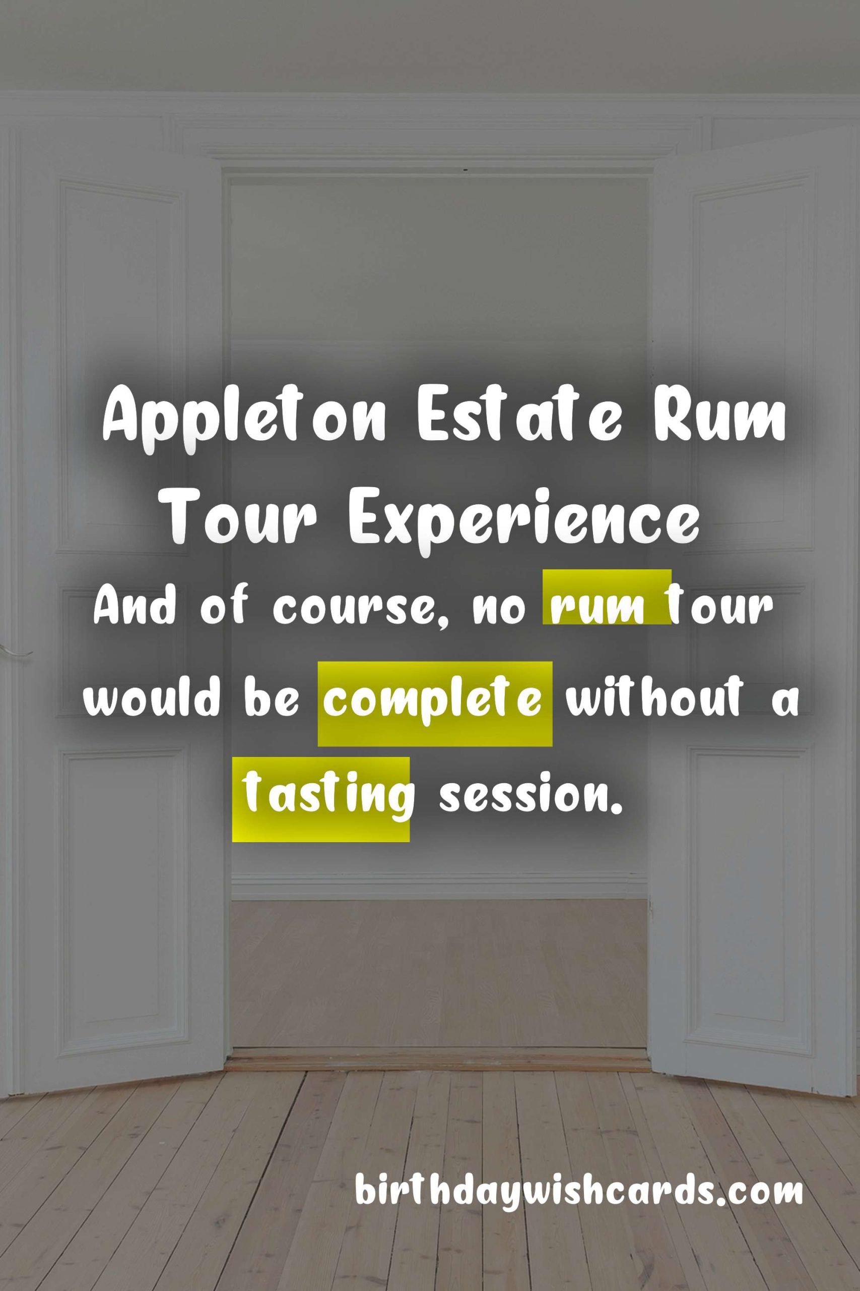Experience the Rich History and Smooth Flavors of Appleton Estate Rum - October 19th-26th