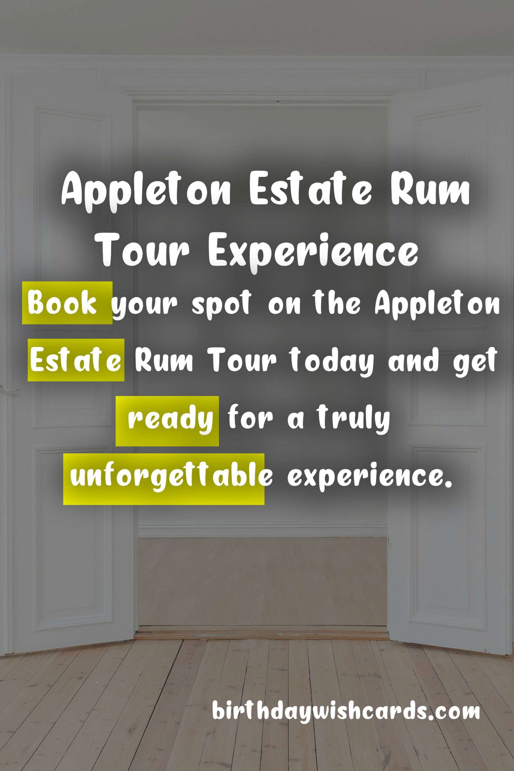 Experience the Rich History and Smooth Flavors of Appleton Estate Rum - October 19th-26th