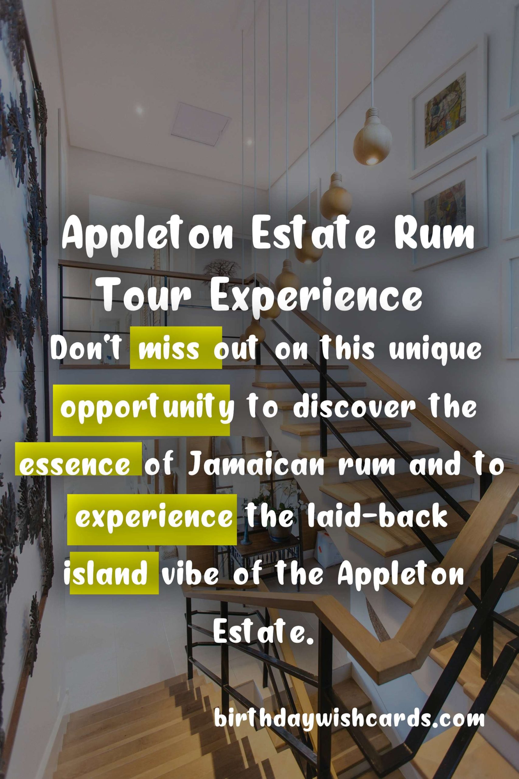 Experience the Rich History and Smooth Flavors of Appleton Estate Rum - October 19th-26th