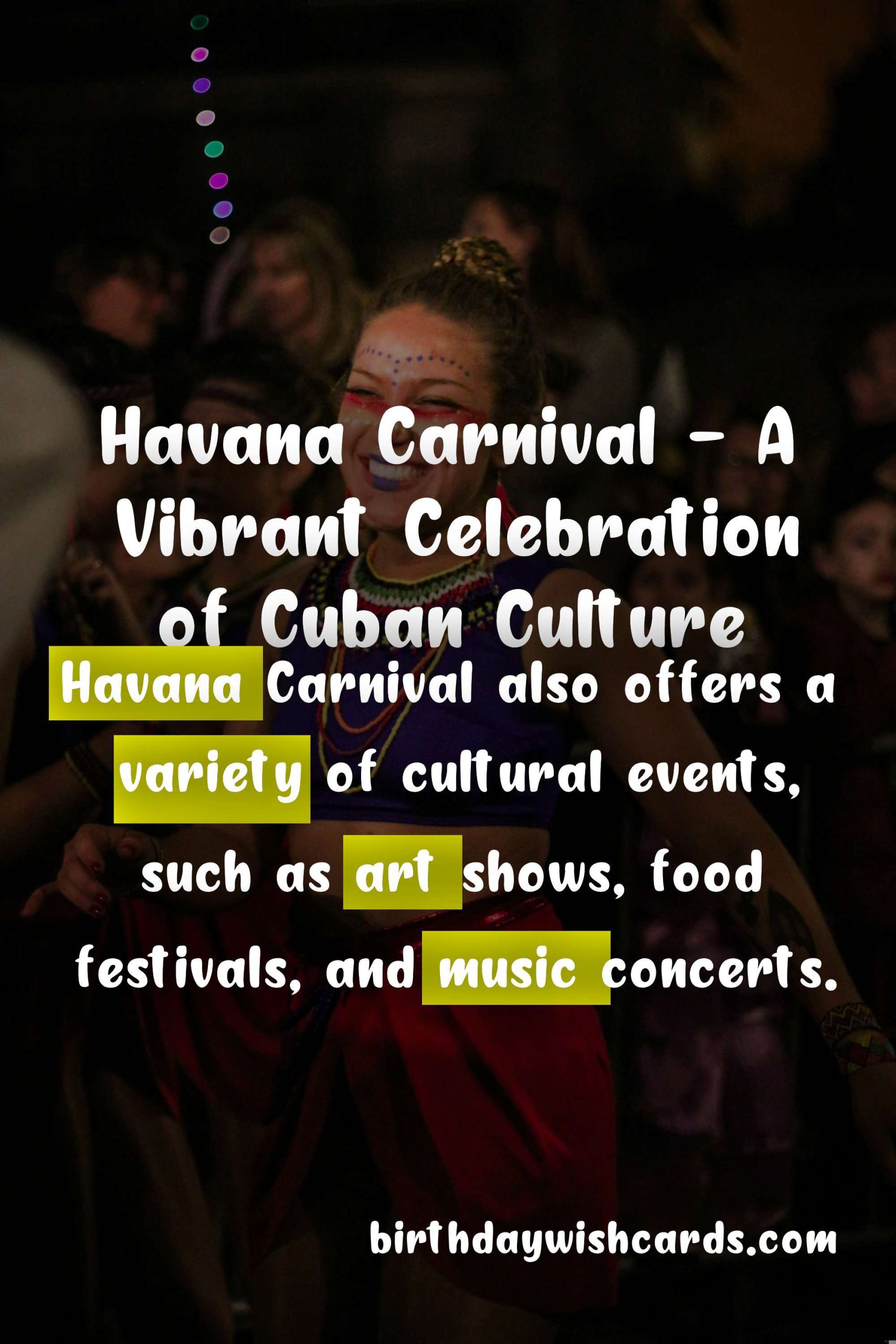 Havana Carnival - A Vibrant Celebration of Cuban Culture
