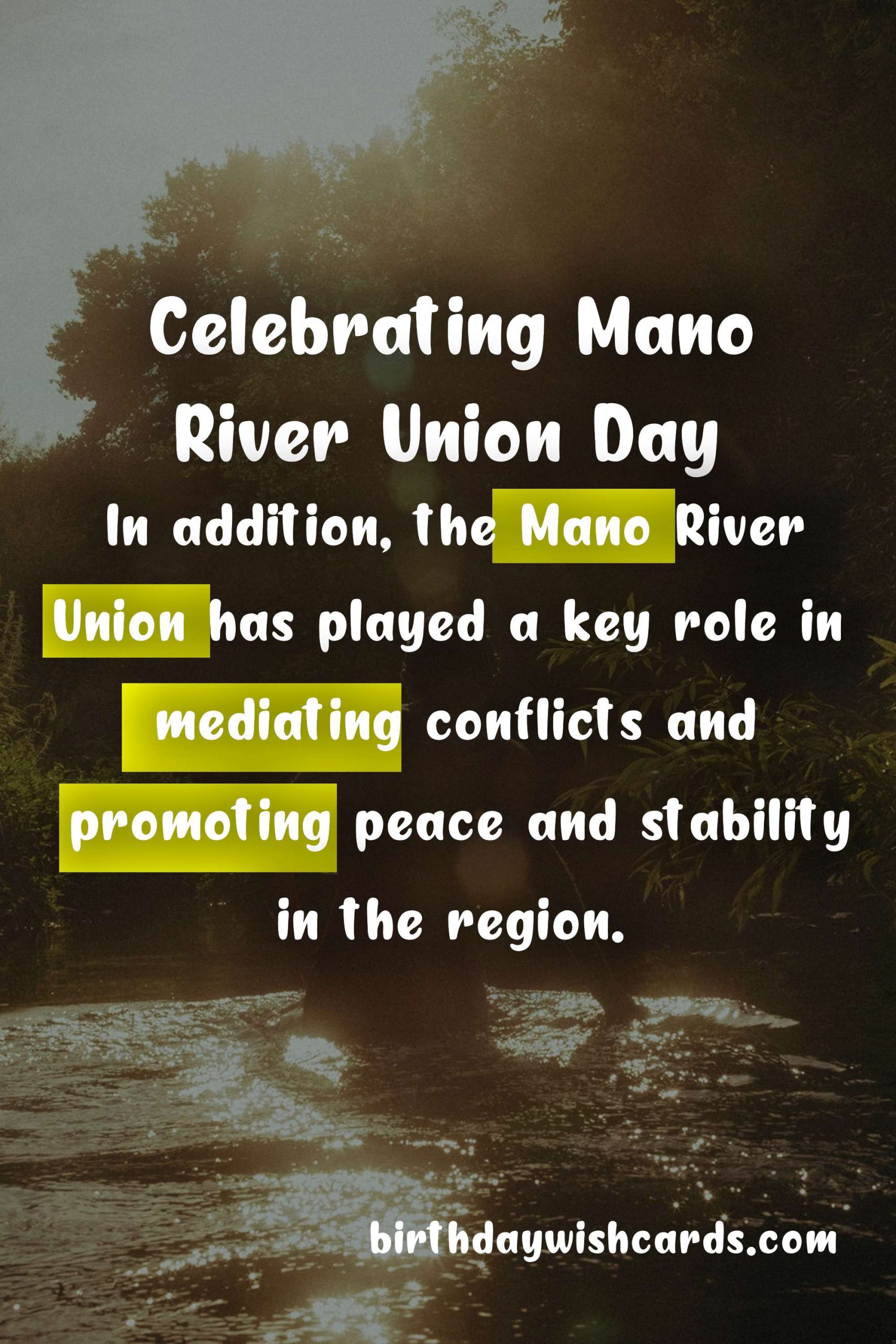 Discovering the Importance of Mano River Union Day