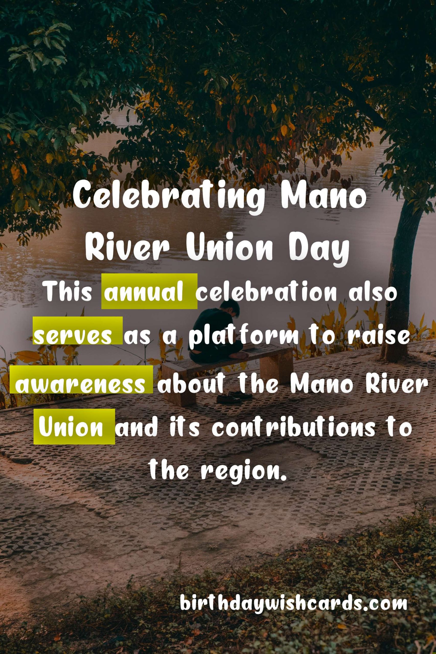 Discovering the Importance of Mano River Union Day