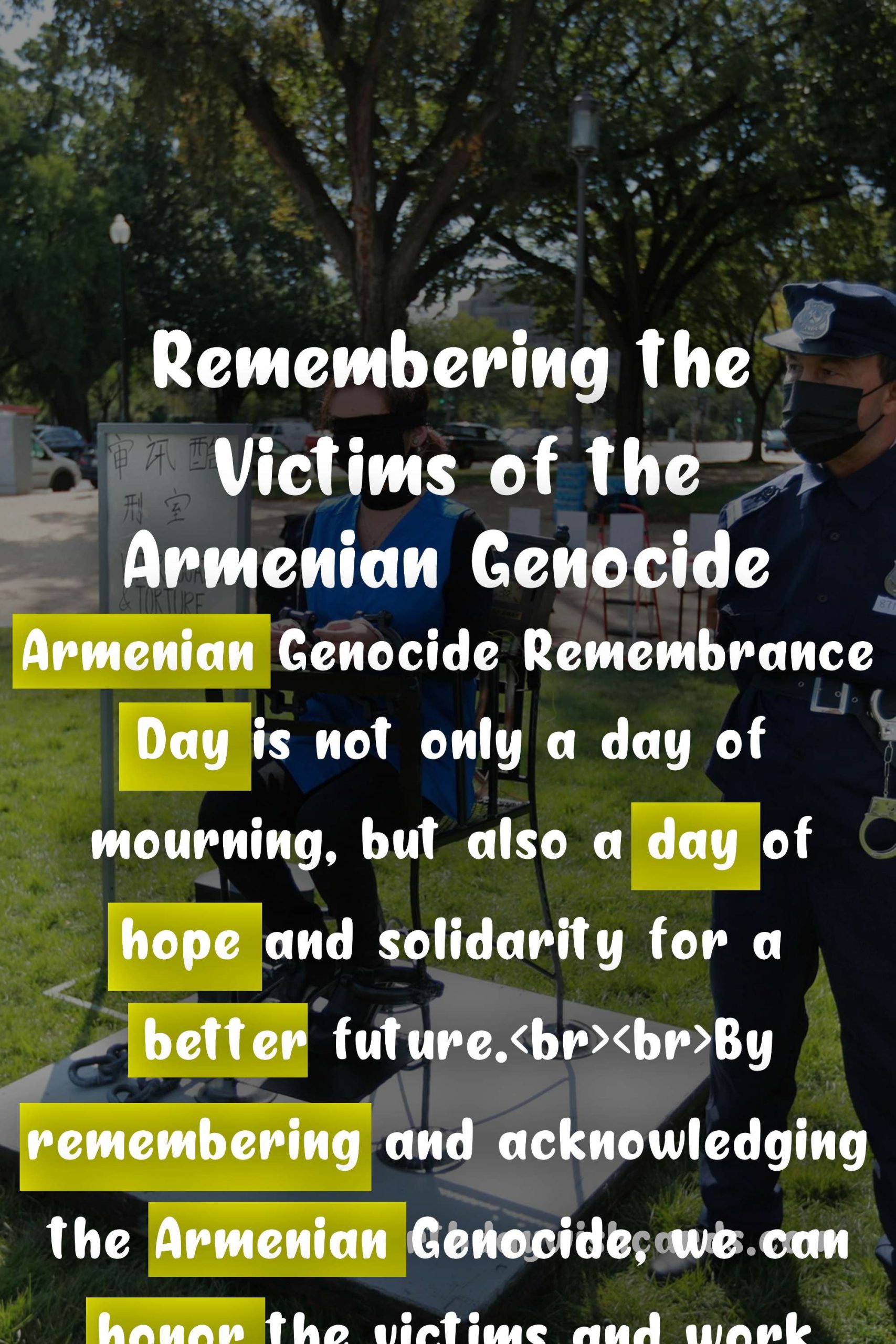 Armenian Genocide Remembrance Day: Coming Together to Remember and Honor the Victims