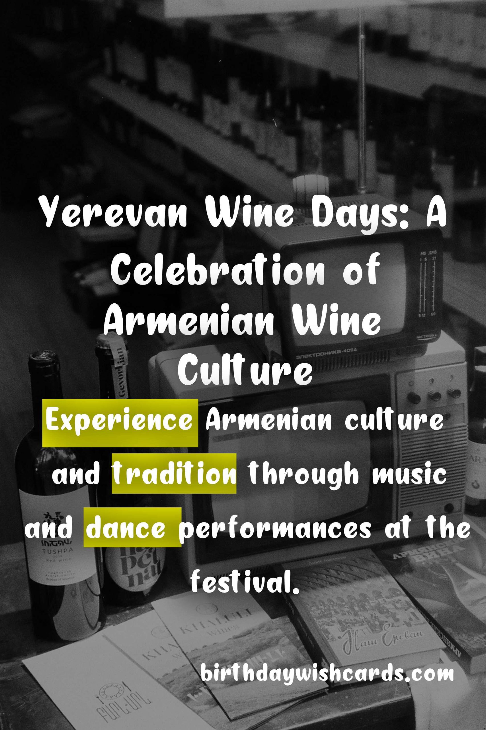 Experience the best of Armenian wine at Yerevan Wine Days (May 3-5)