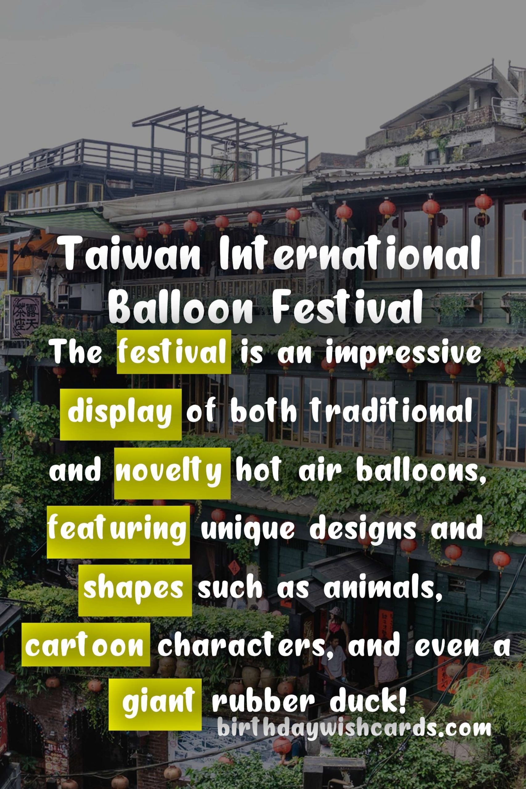 Experience the Magic of the Taiwan International Balloon Festival in November and December