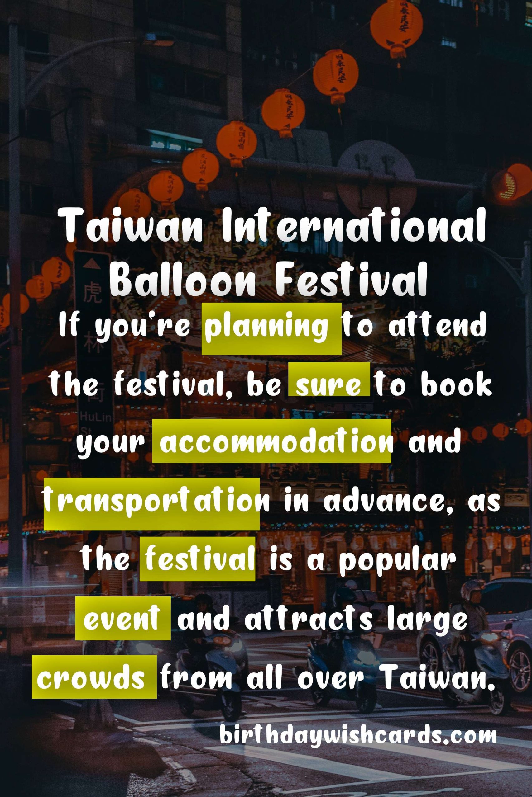 Experience the Magic of the Taiwan International Balloon Festival in November and December