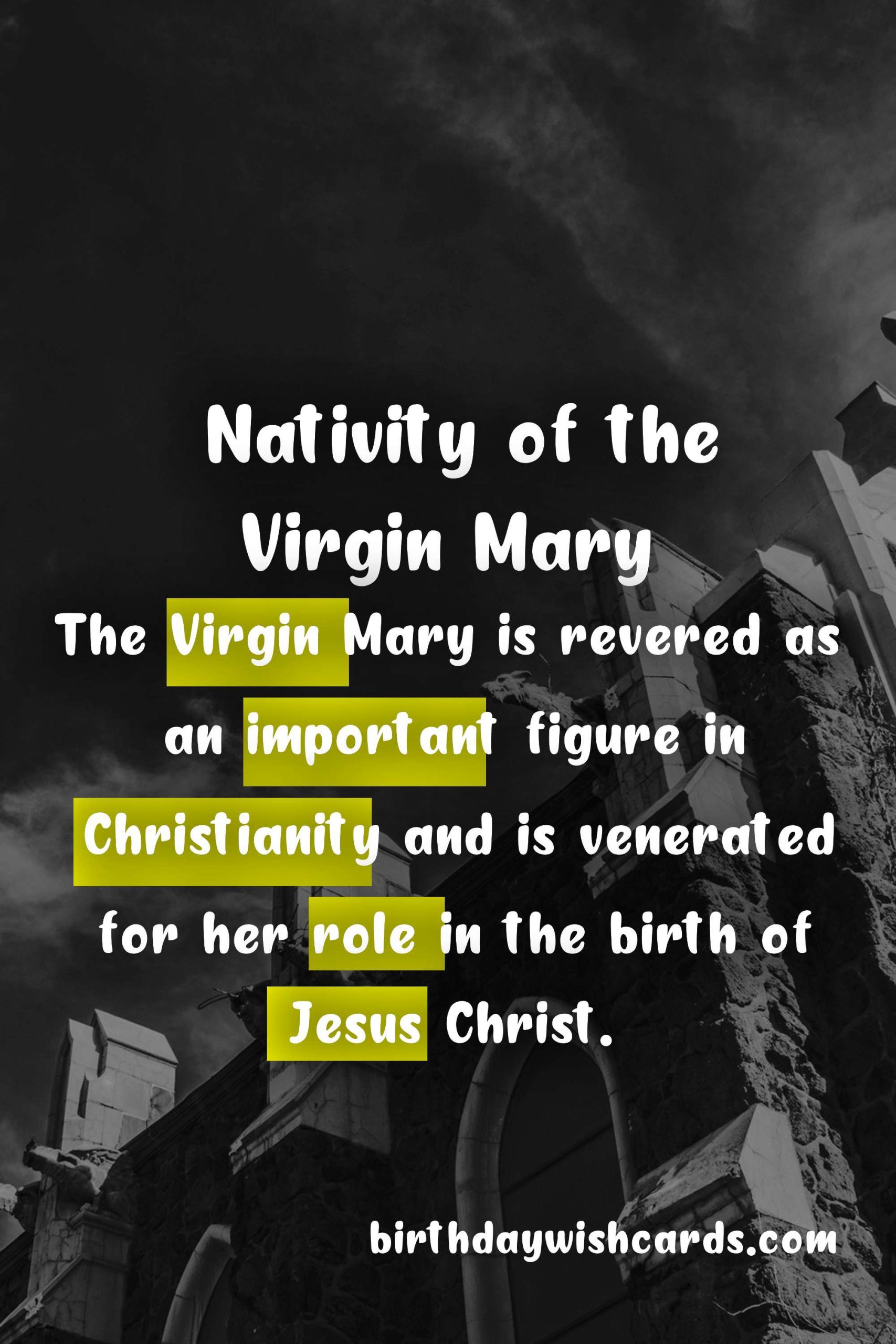 Nativity of the Virgin Mary - September 8