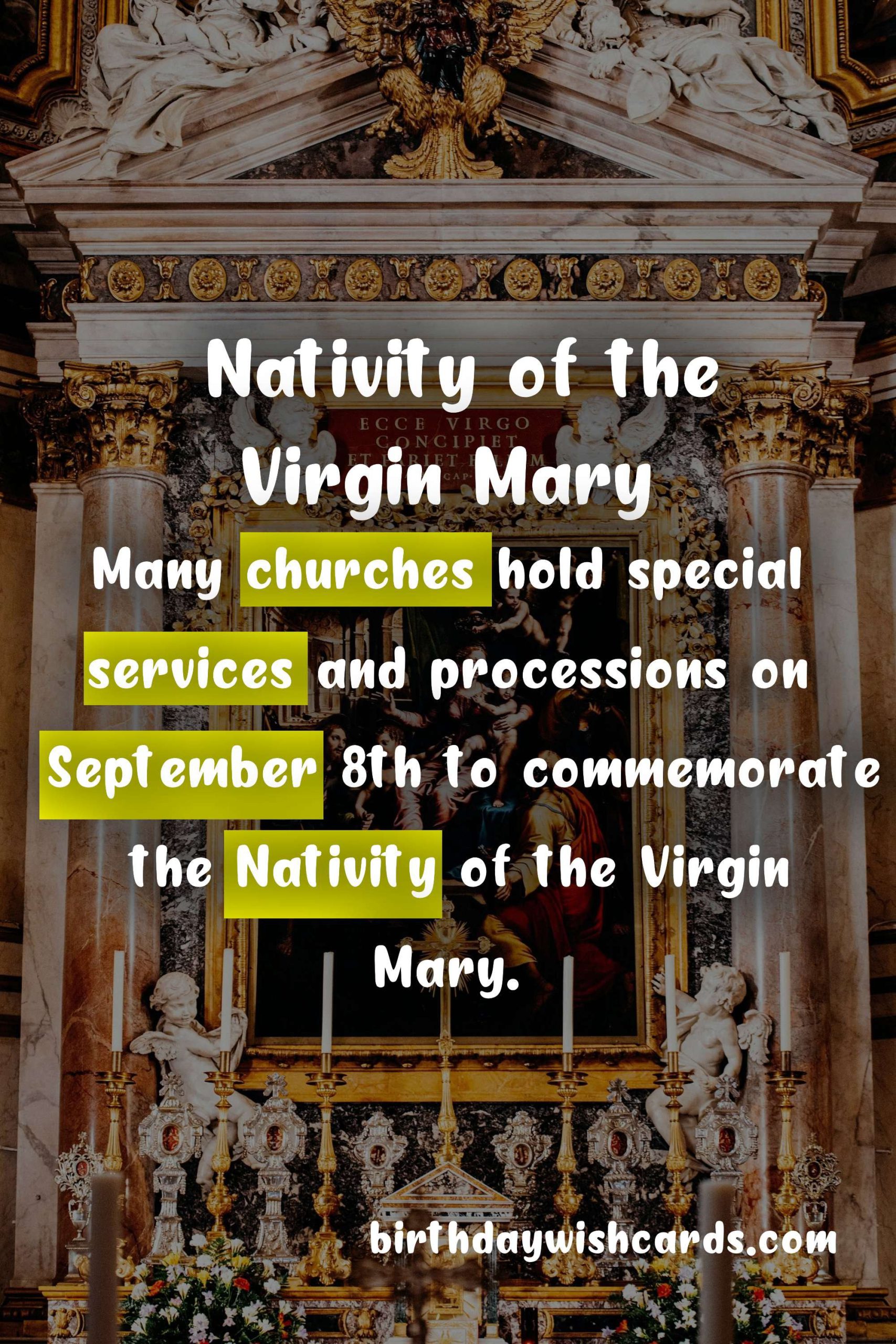 Nativity of the Virgin Mary - September 8