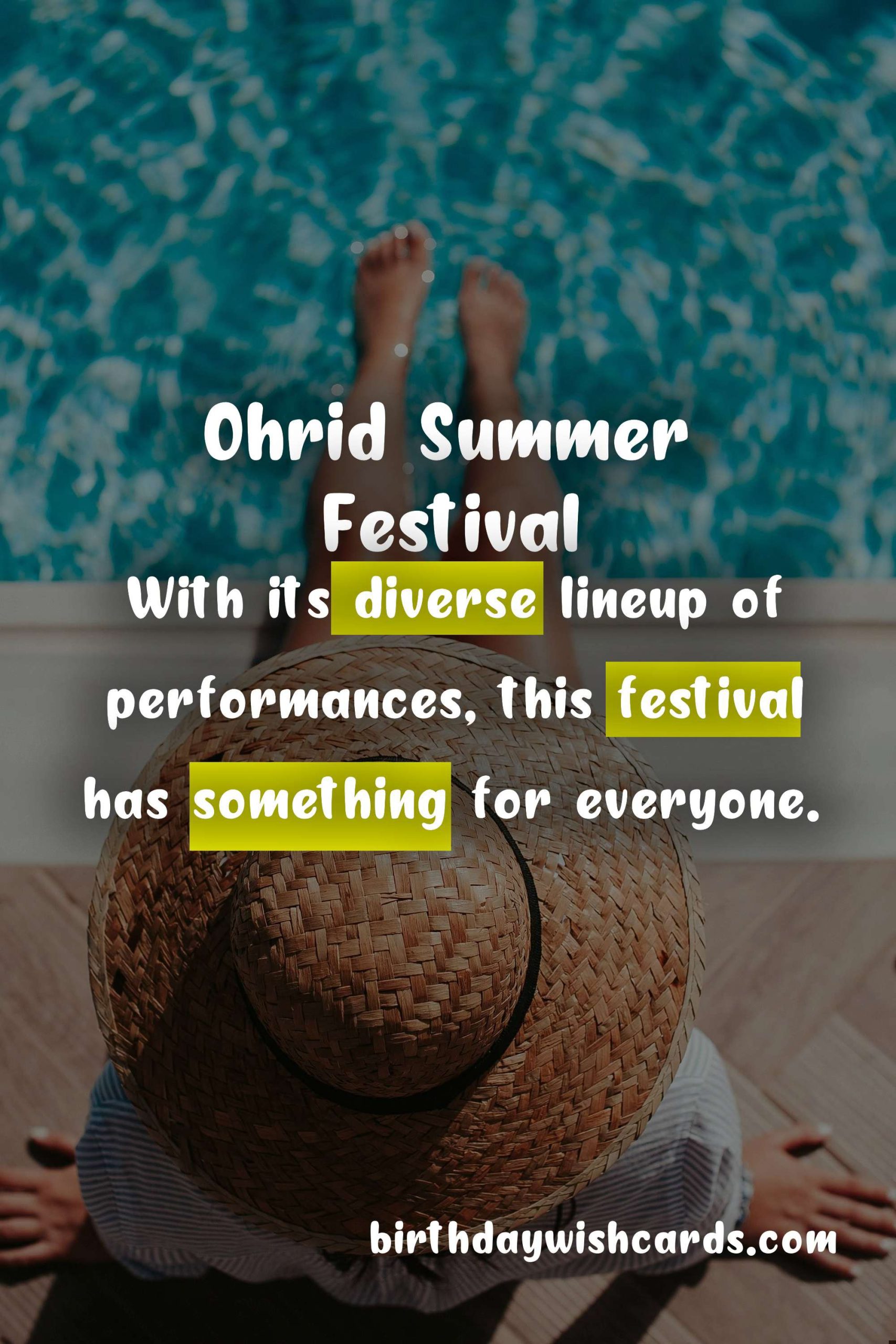 Infinite Summer Fun at Ohrid Summer Festival (July-August)