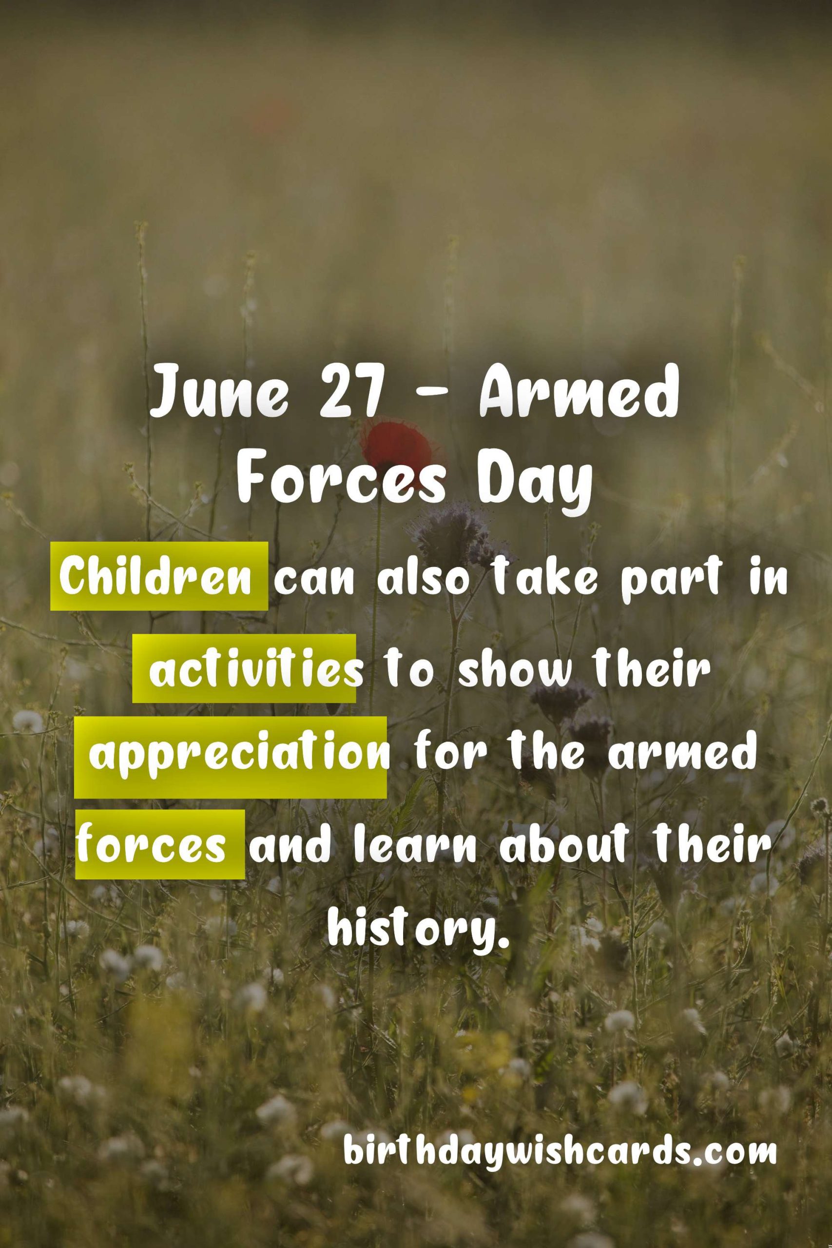 June 27 - Armed Forces Day