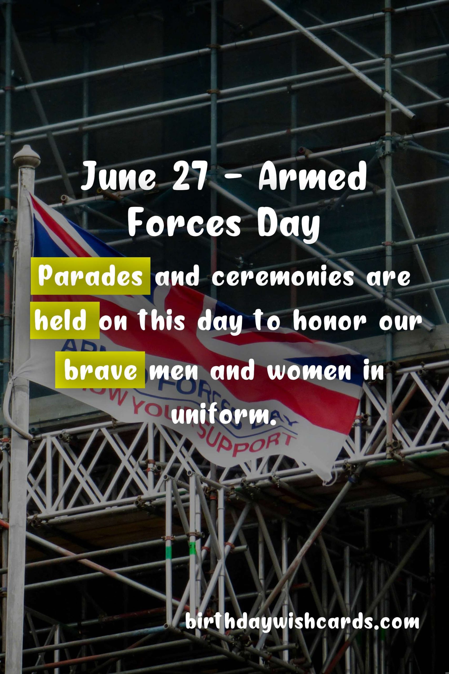 June 27 - Armed Forces Day