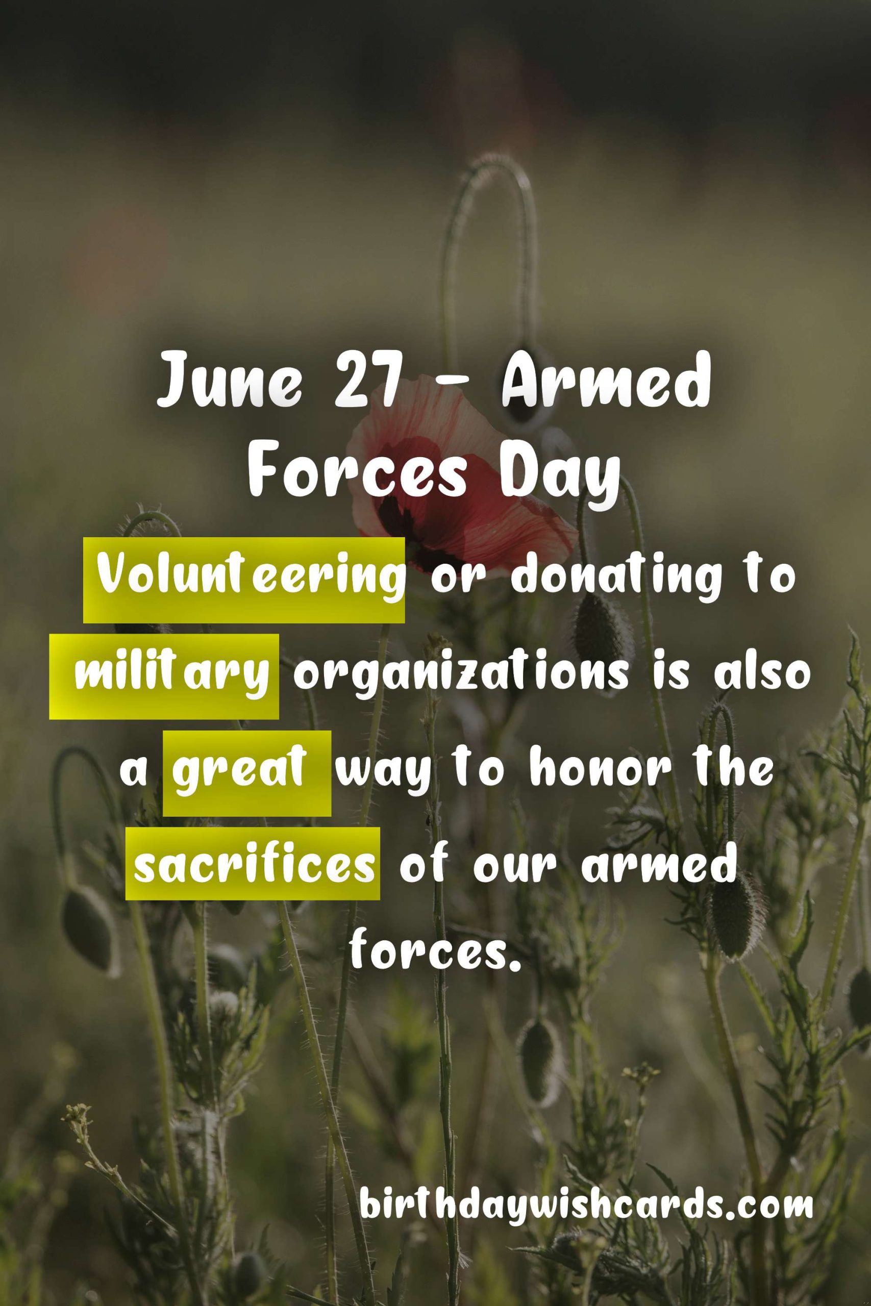 June 27 - Armed Forces Day
