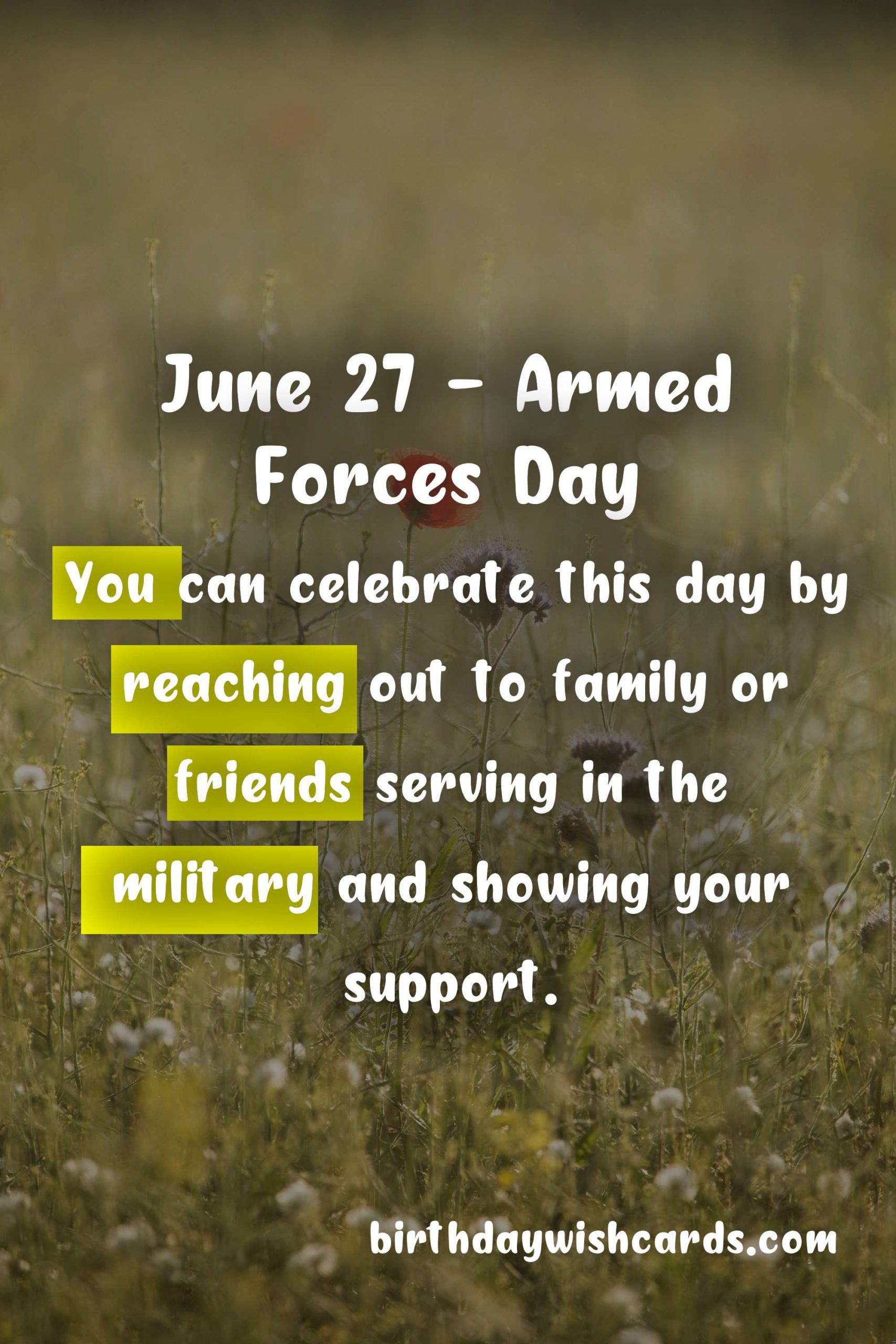 June 27 - Armed Forces Day