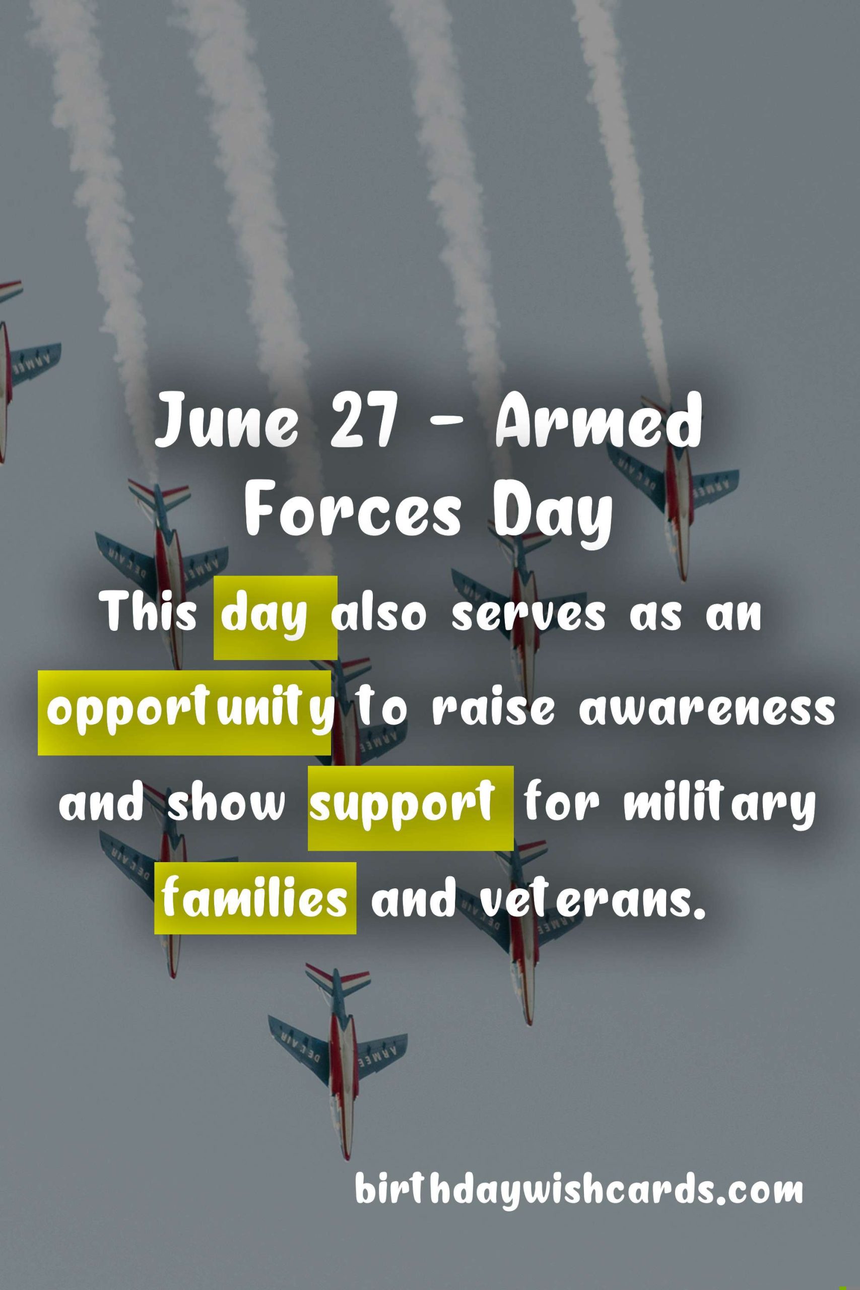 June 27 - Armed Forces Day