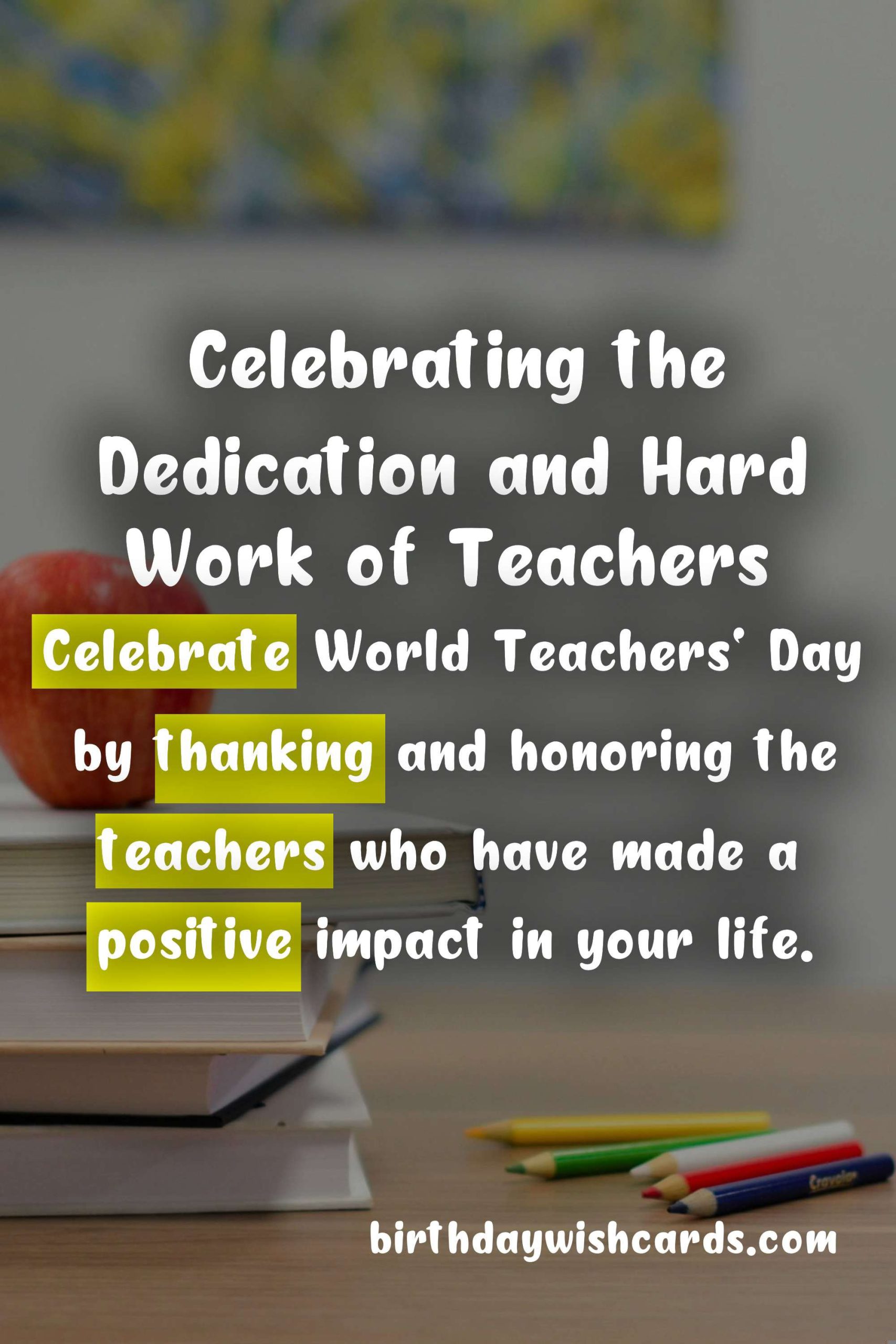 World Teachers' Day - Celebrating the Valuable Contribution of Educators