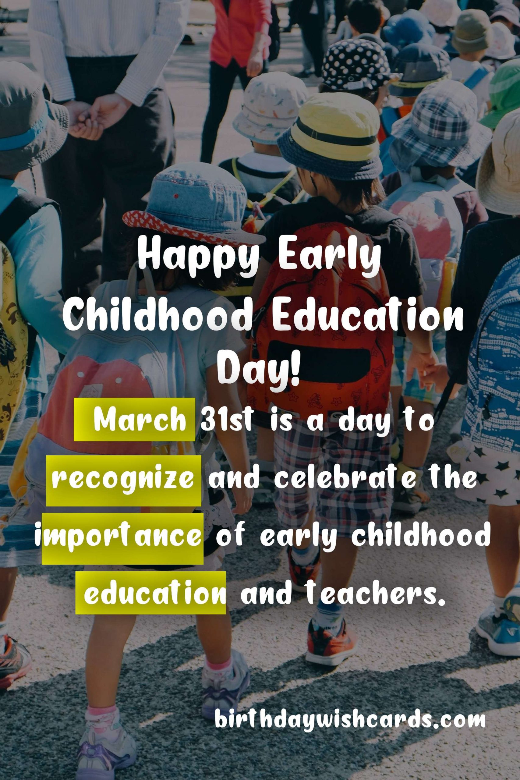 Mar 31: Day of Early Childhood Education and Teachers
