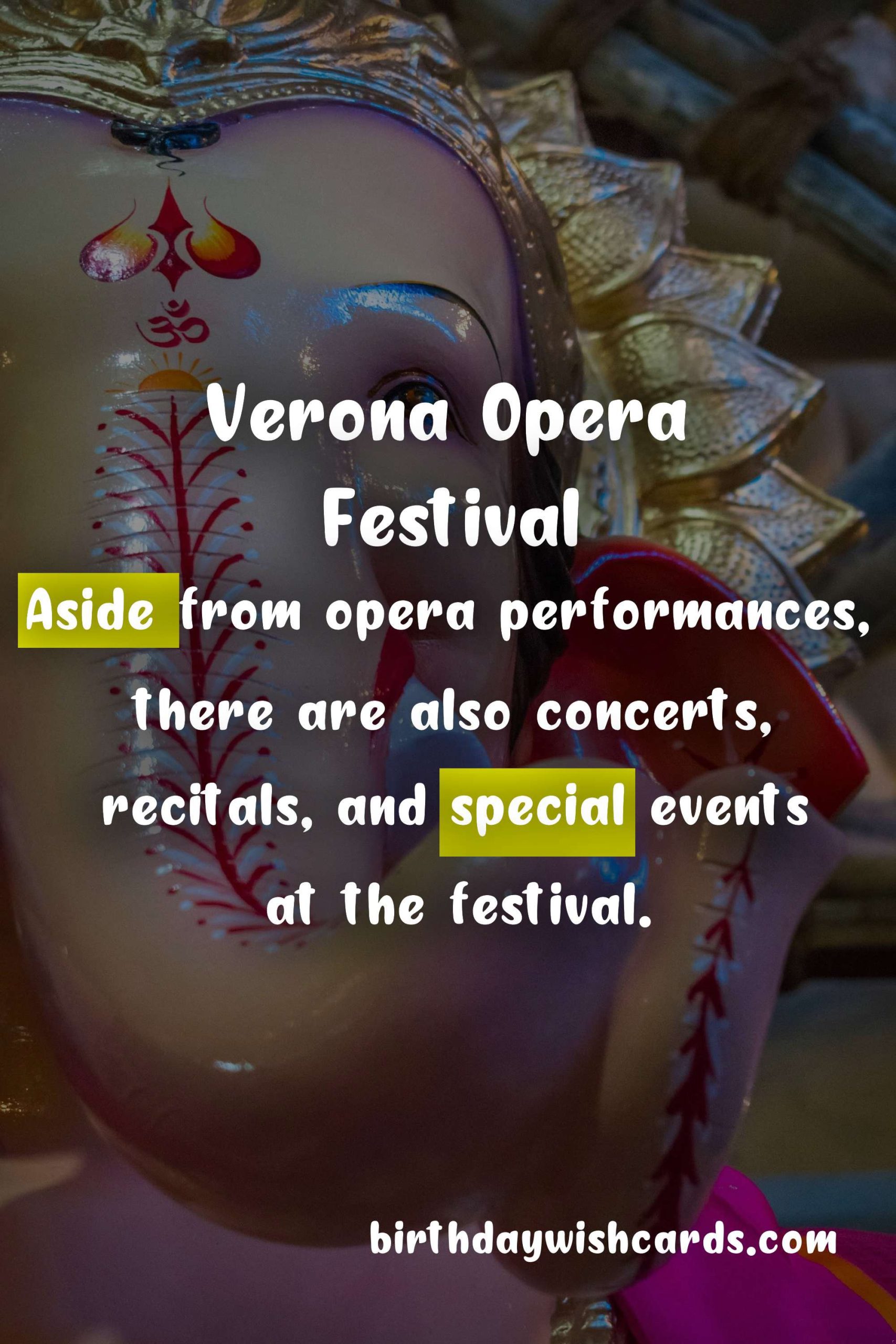 Verona Summer Opera Festival: June - August