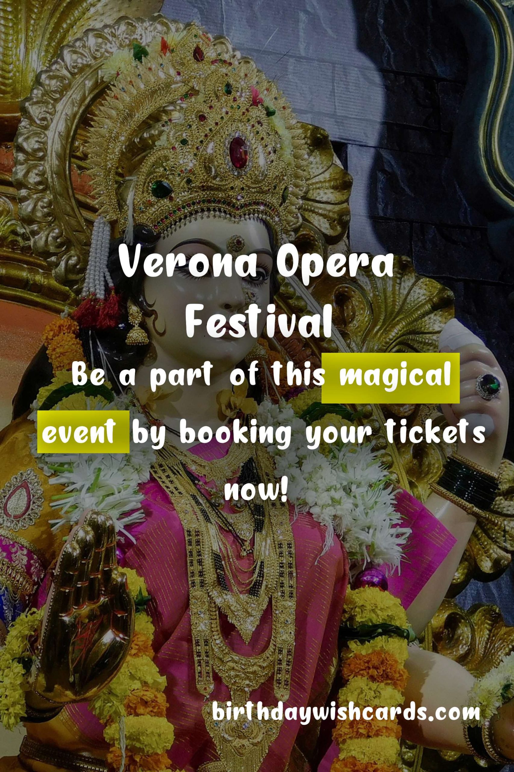 Verona Summer Opera Festival: June - August