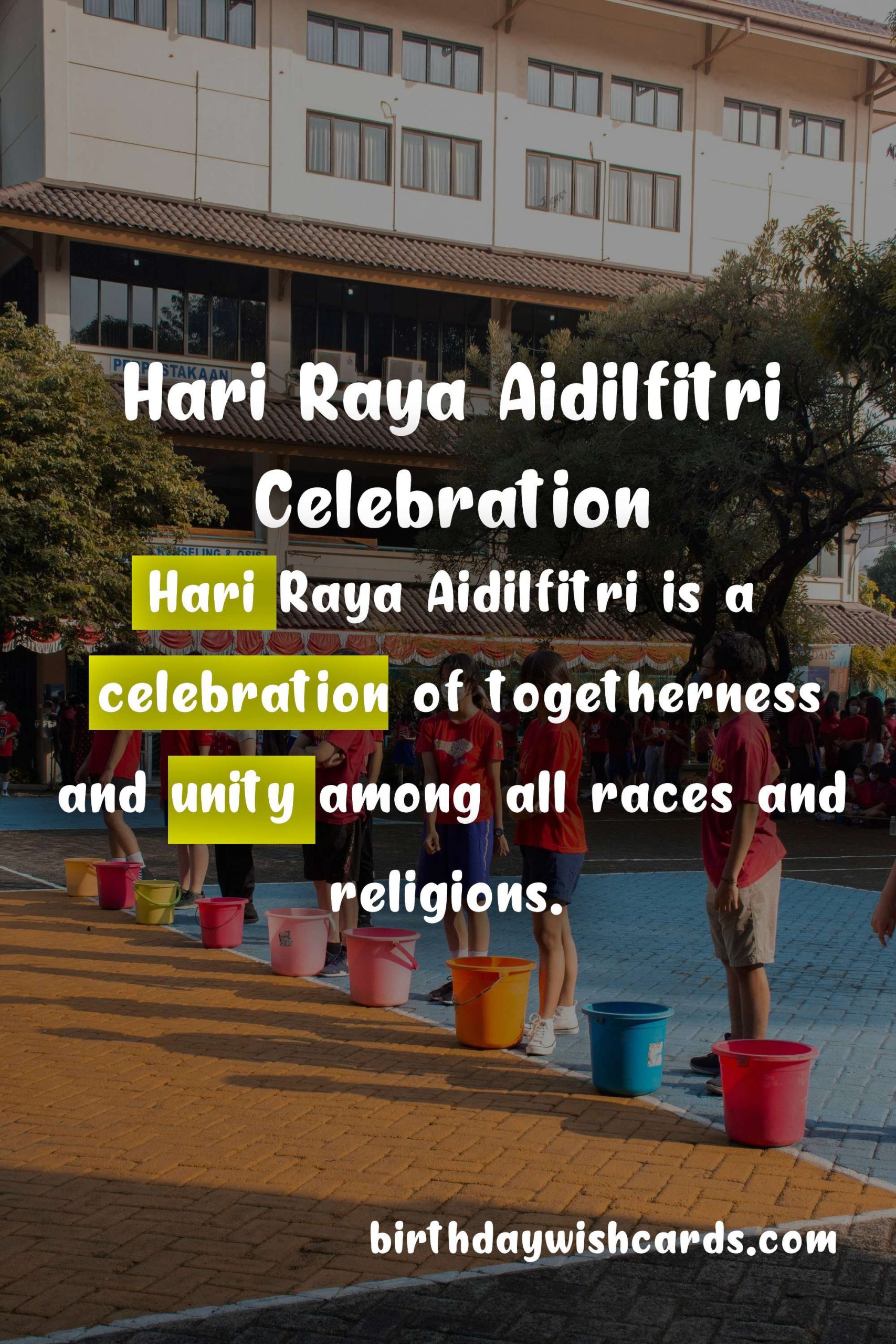 Hari Raya Aidilfitri – The Celebration of Togetherness