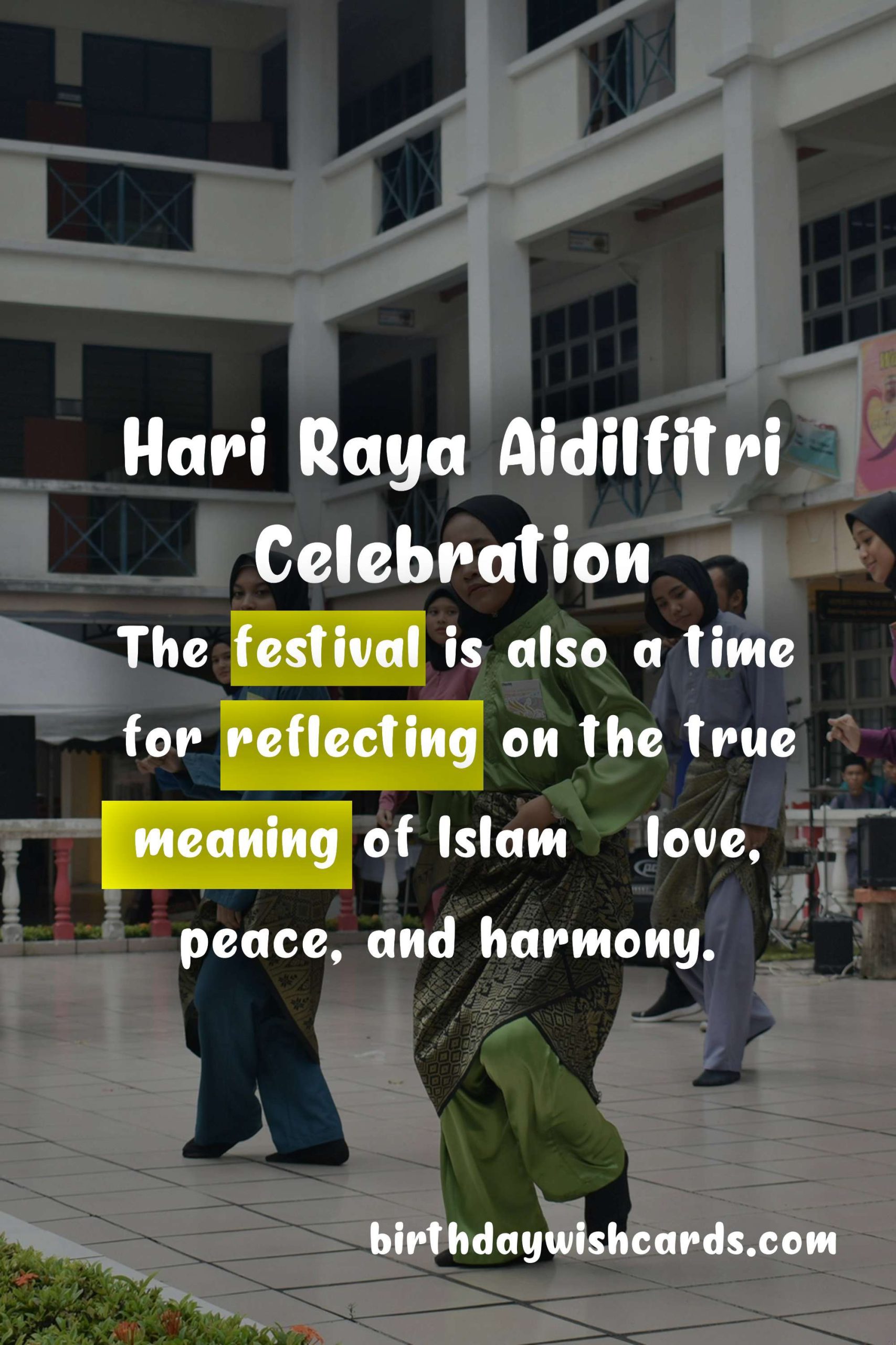 Hari Raya Aidilfitri – The Celebration of Togetherness