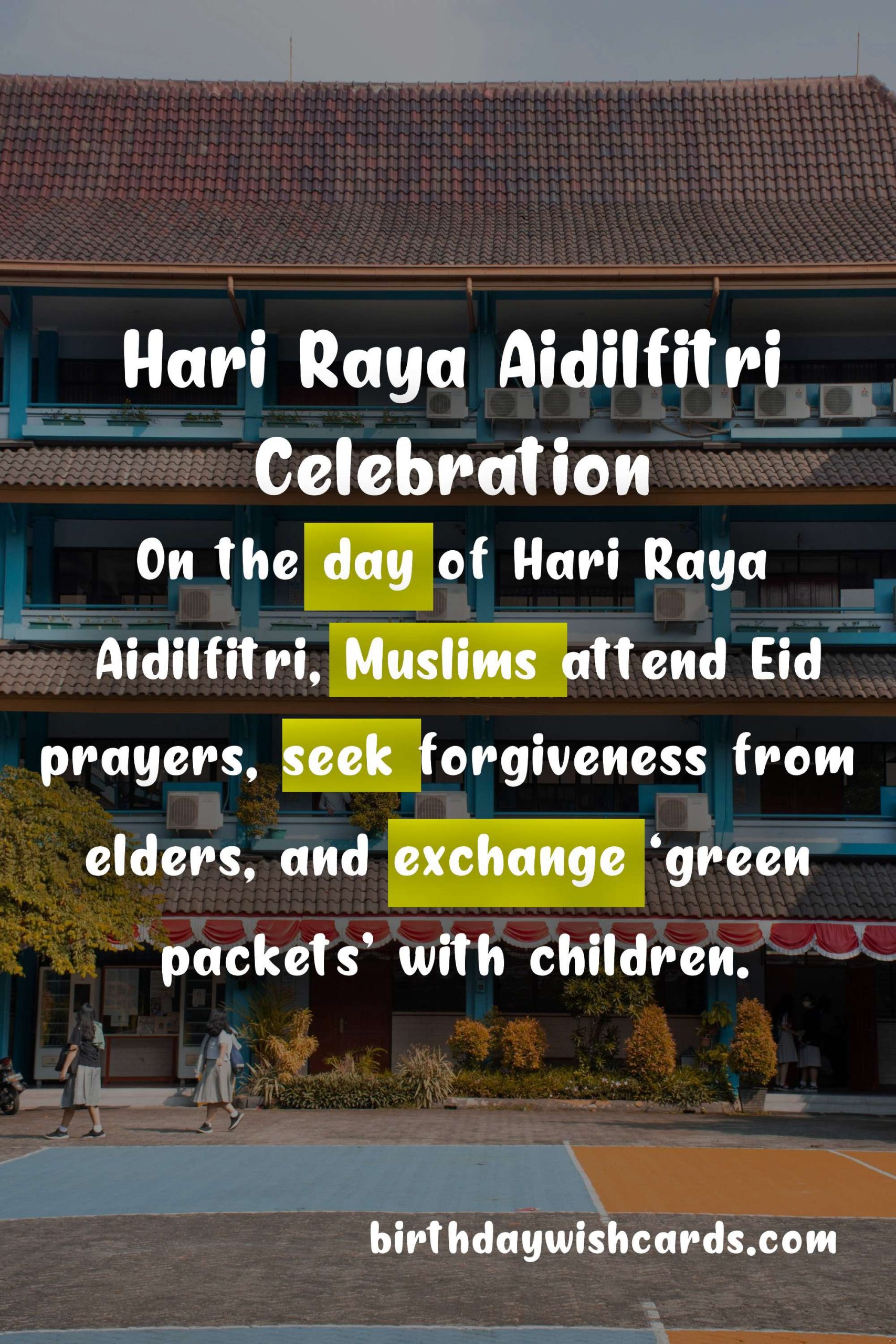 Hari Raya Aidilfitri – The Celebration of Togetherness