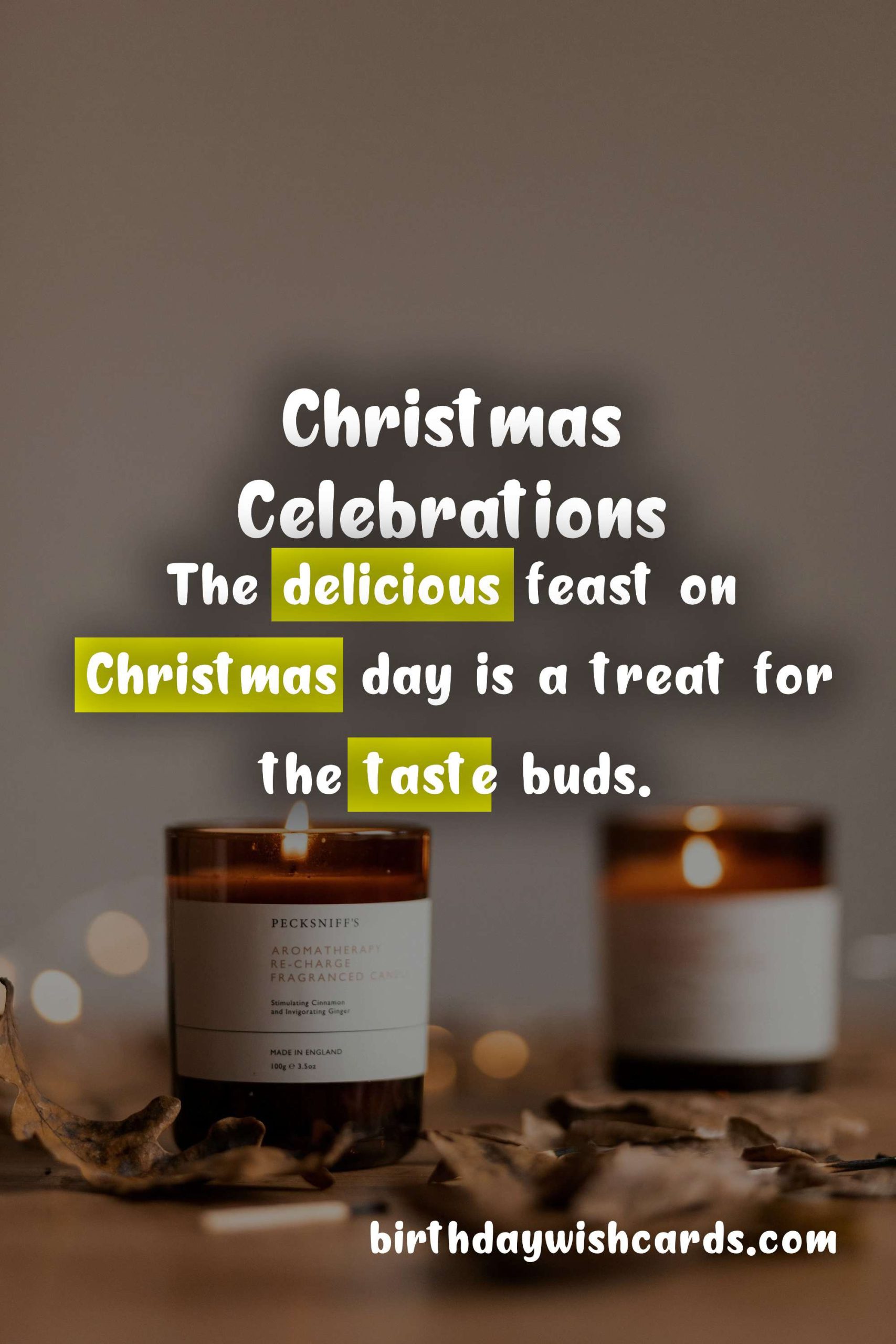 Christmas (25 December): The Most Wonderful Time of the Year
