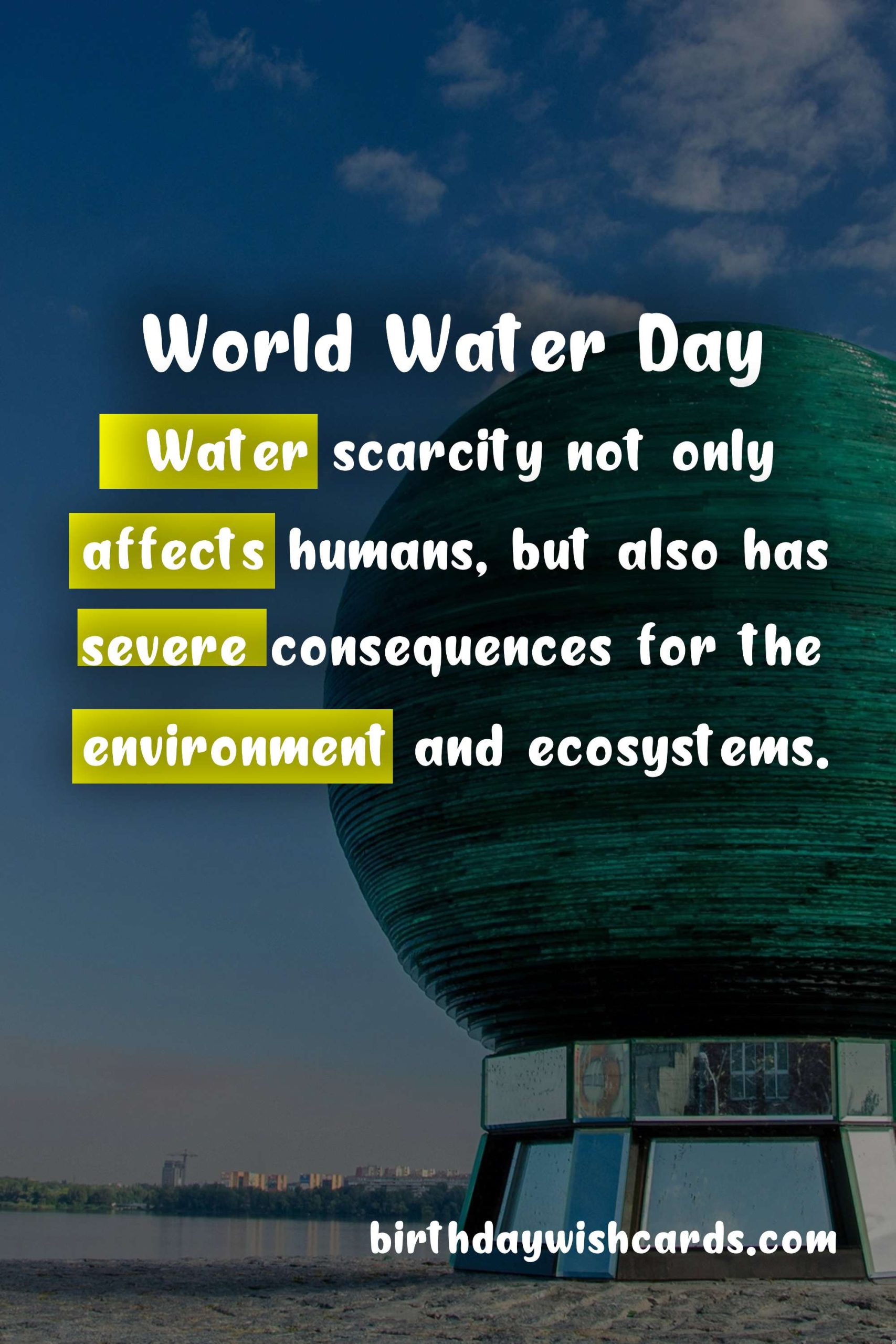 World Water Day: Celebrating Our Most Precious Resource