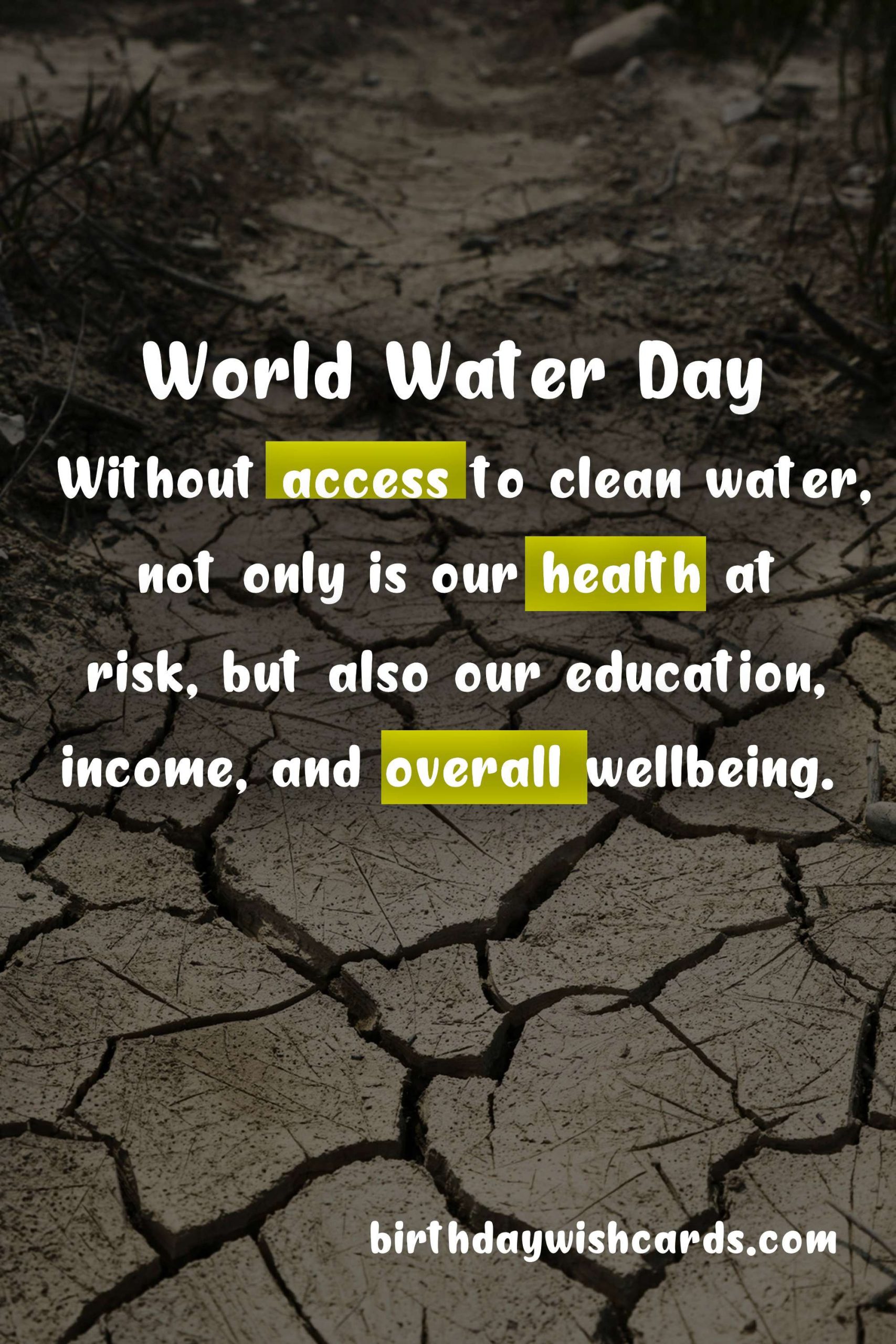 World Water Day: Celebrating Our Most Precious Resource