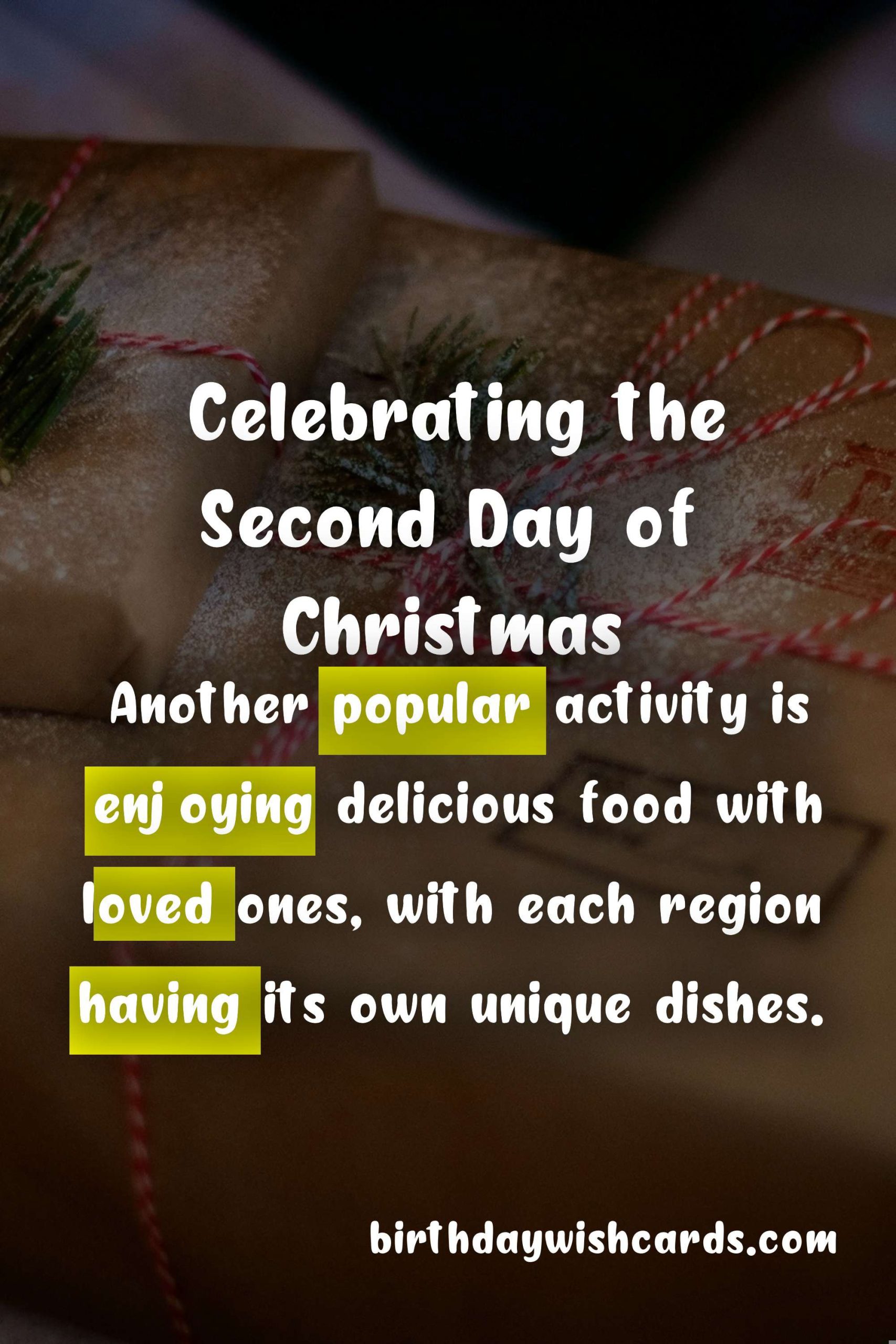 Celebrating the Second Day of Christmas (December 26): A Joyful Tradition