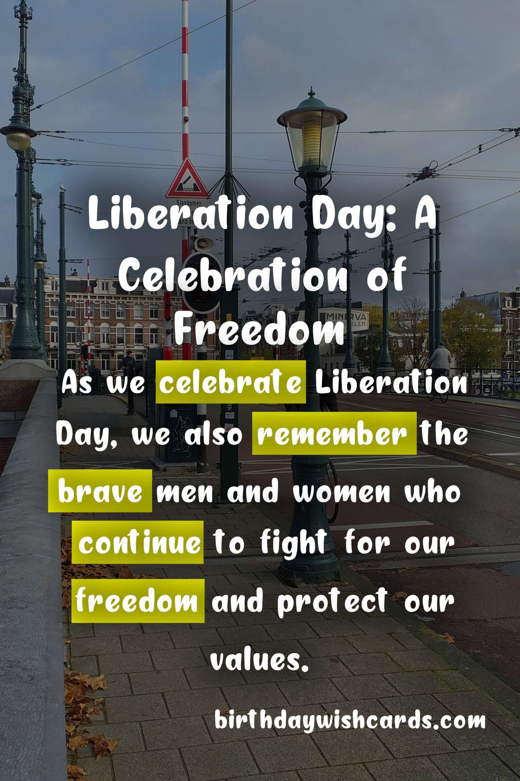 Liberation Day – May 5th: A Day That Changed History and Celebrates Freedom